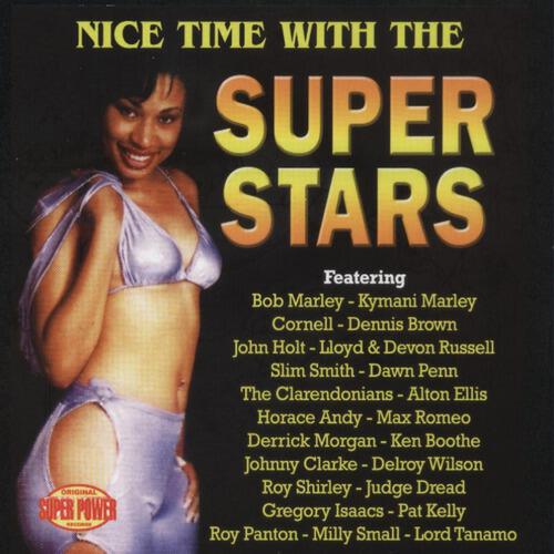 Релиз Nice Time With The Super Stars