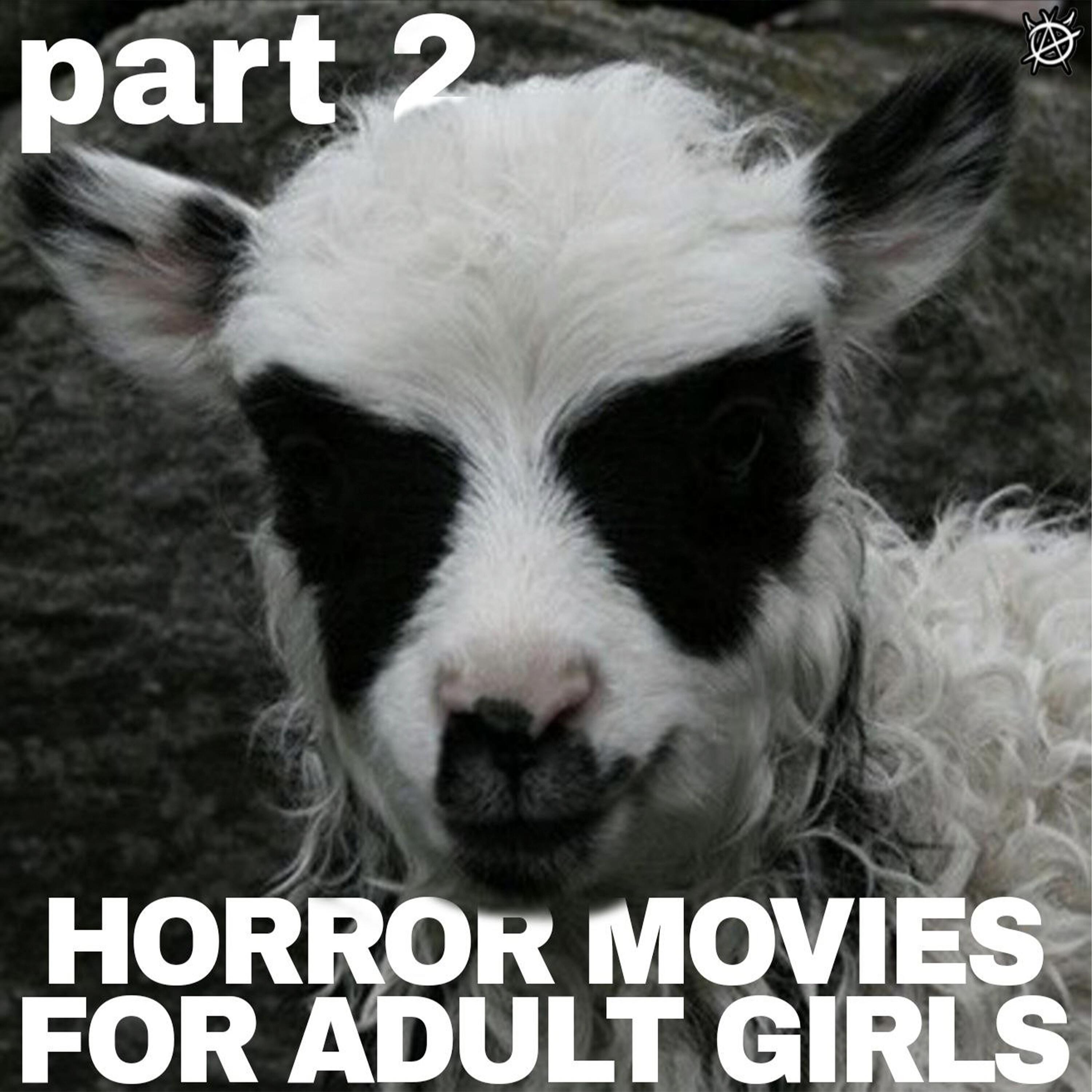 Релиз HORROR MOVIES FOR ADULT GIRLS pt.2