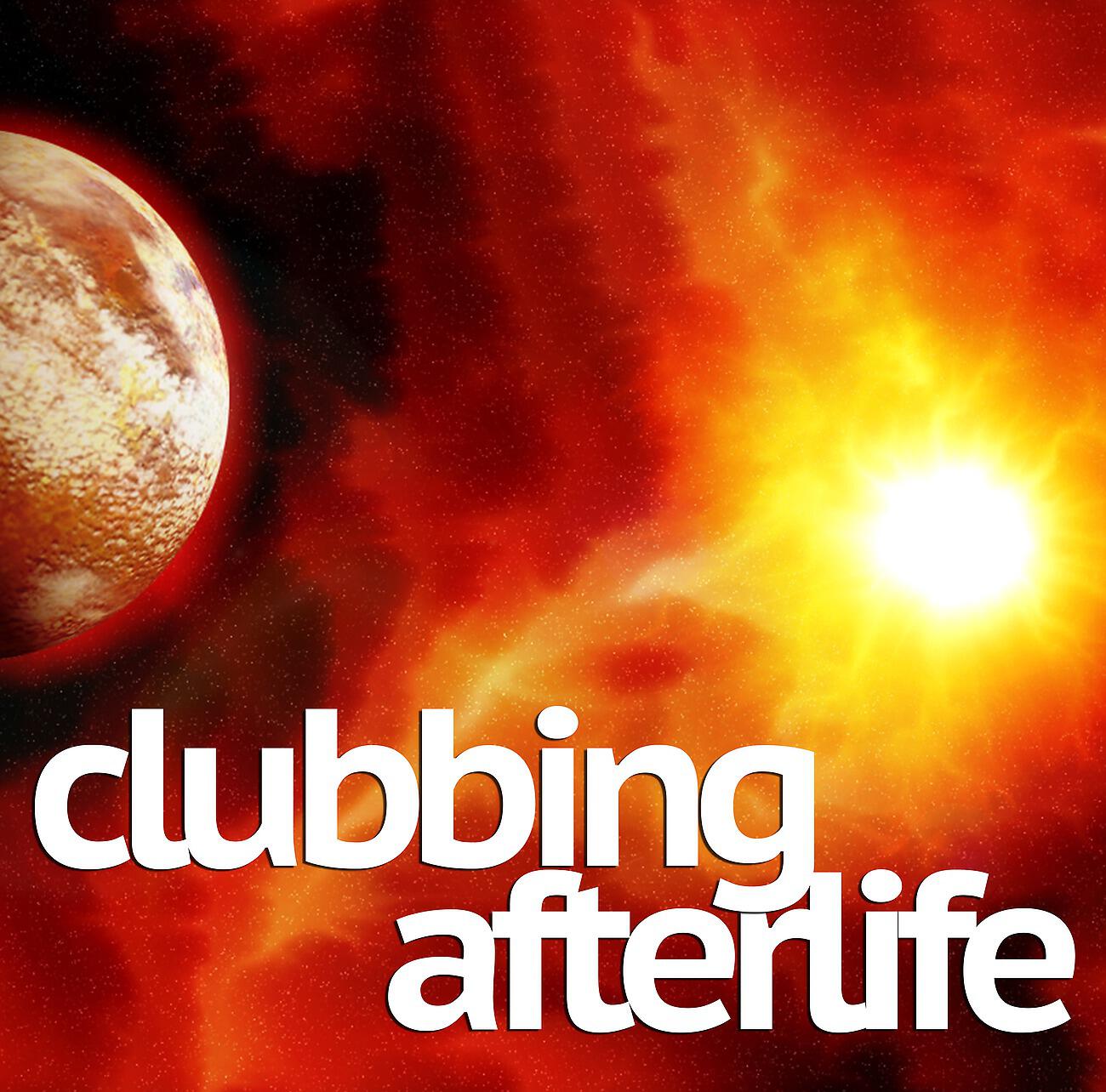 Релиз Clubbing Afterlife