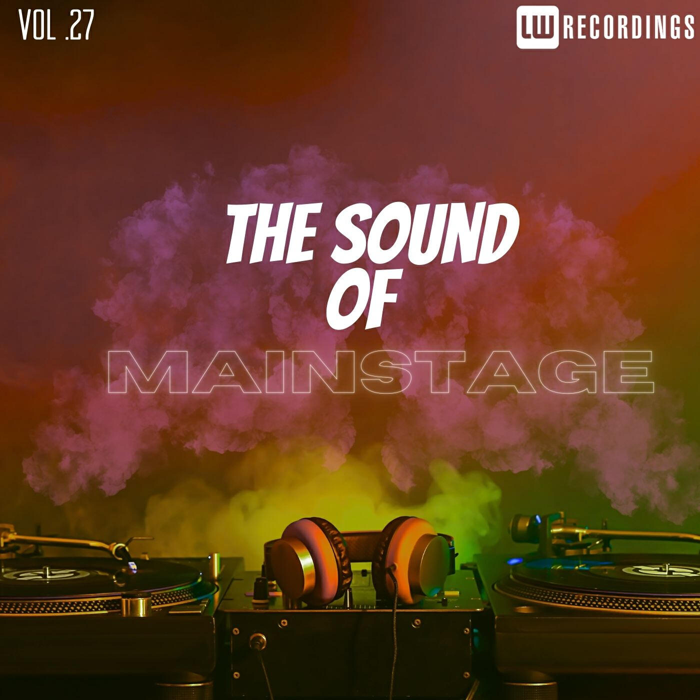 Релиз The Sound Of Mainstage, Vol. 27