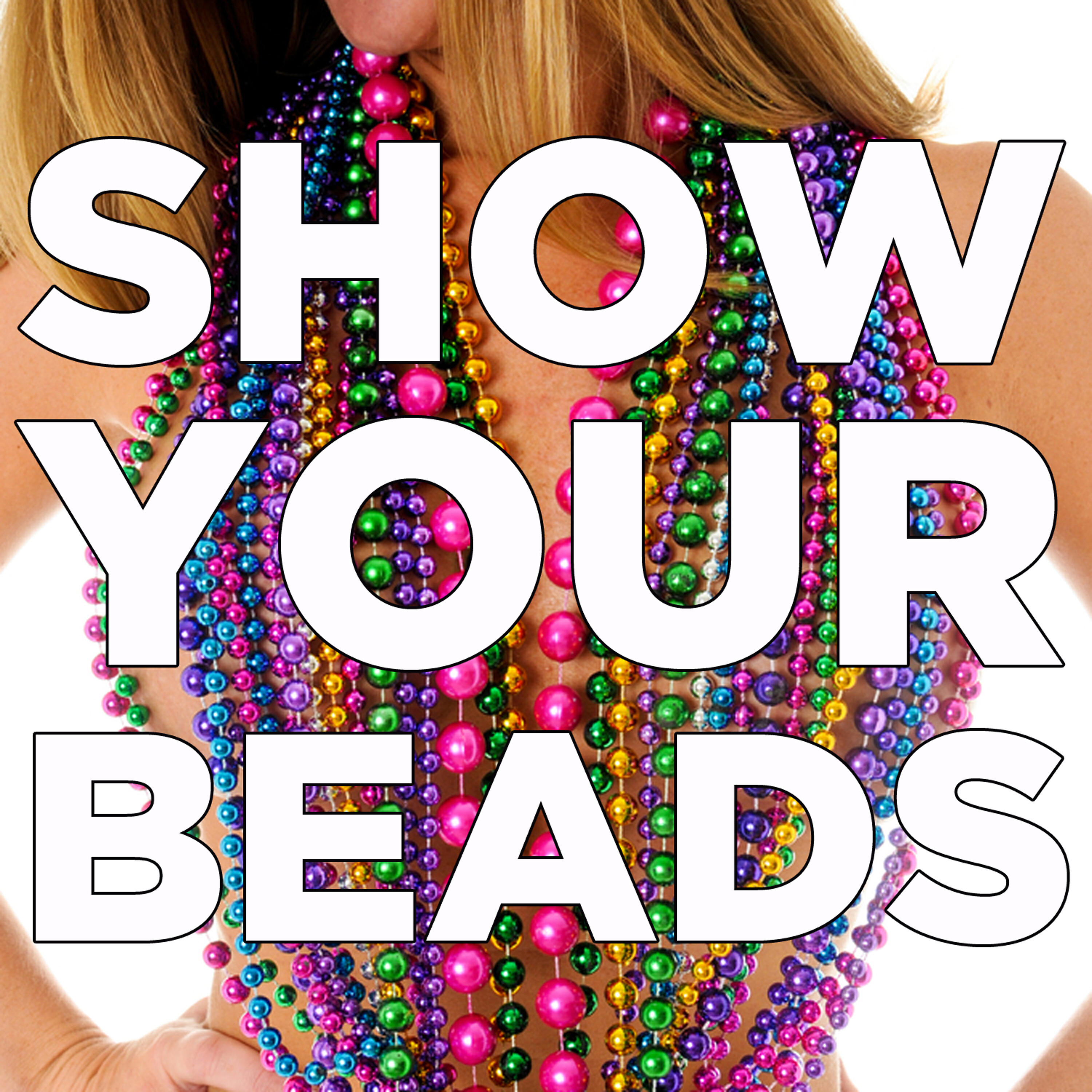 Релиз Show Your Beads: Mardi Gras 2013 Karaoke Party