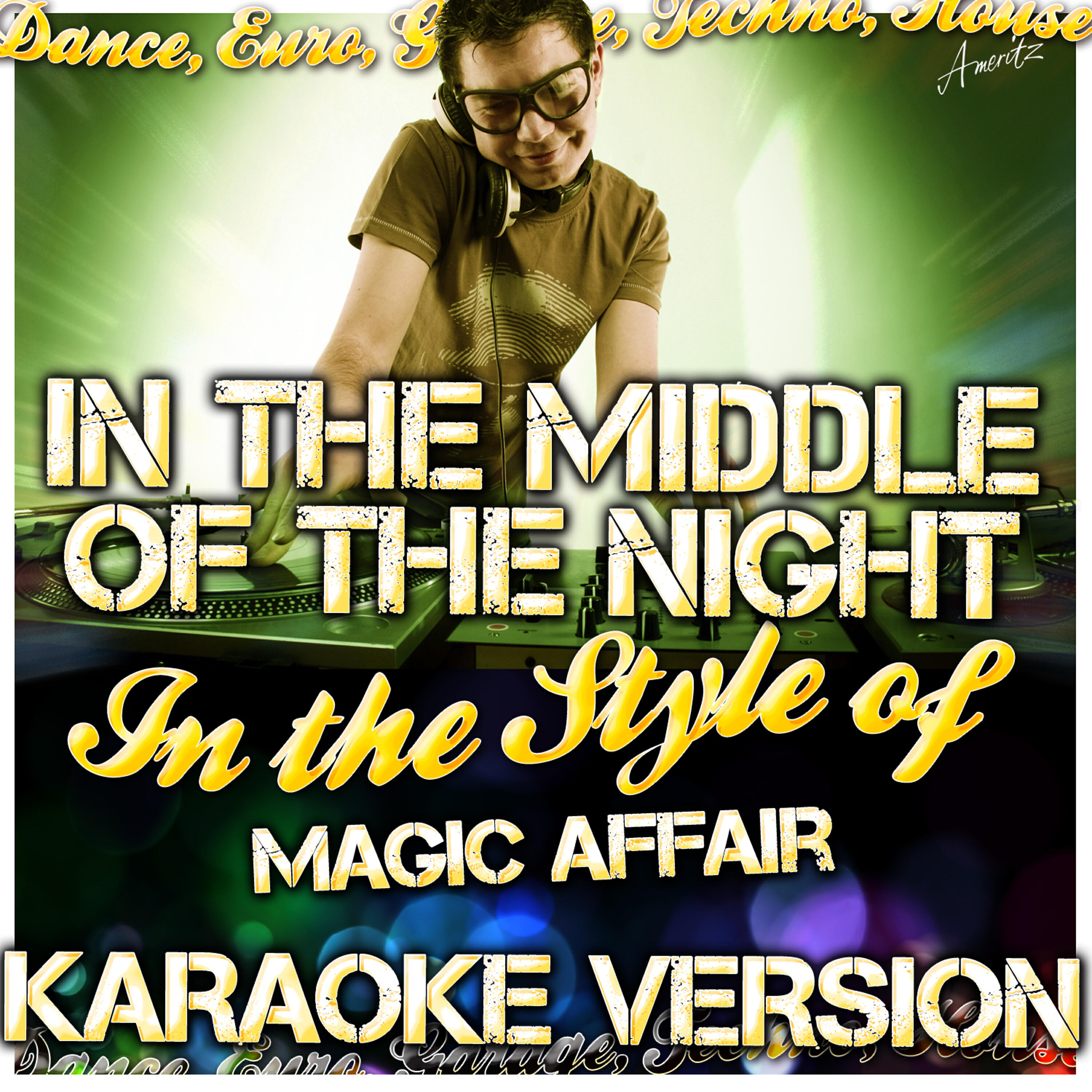 Релиз In the Middle of the Night (In the Style of Magic Affair) [Karaoke Version]