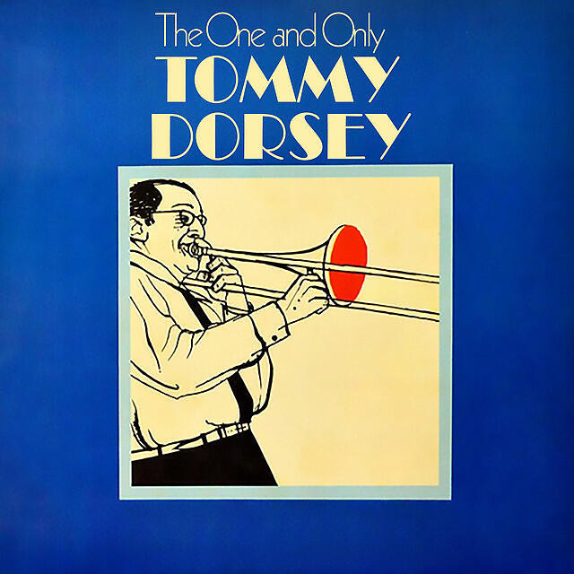 Релиз The One and Only Tommy Dorsey