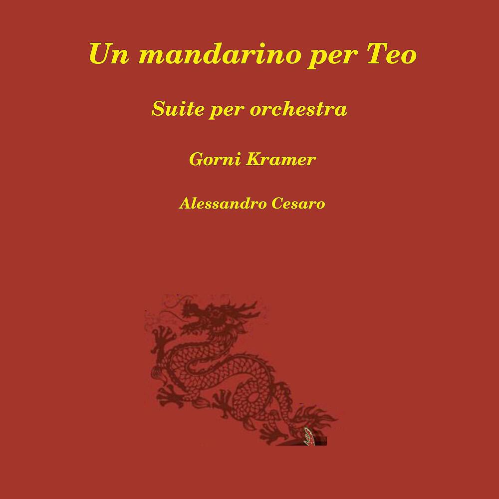 Релиз Un mandarino per Teo: Suite per orchestra