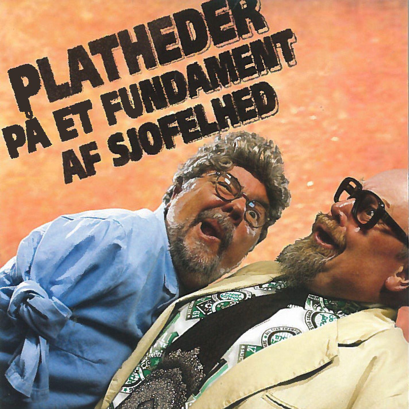 Релиз Platheder På Et Fundament Af Sjofelhed