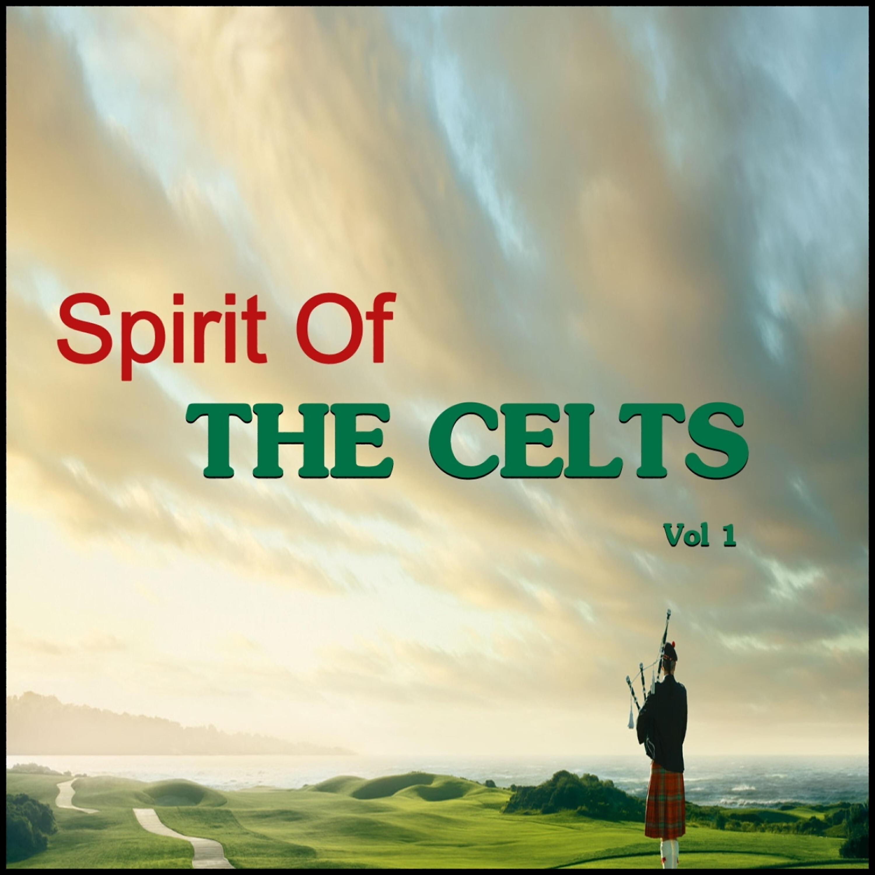 Релиз Spirit Of The Celts, Vol. 1