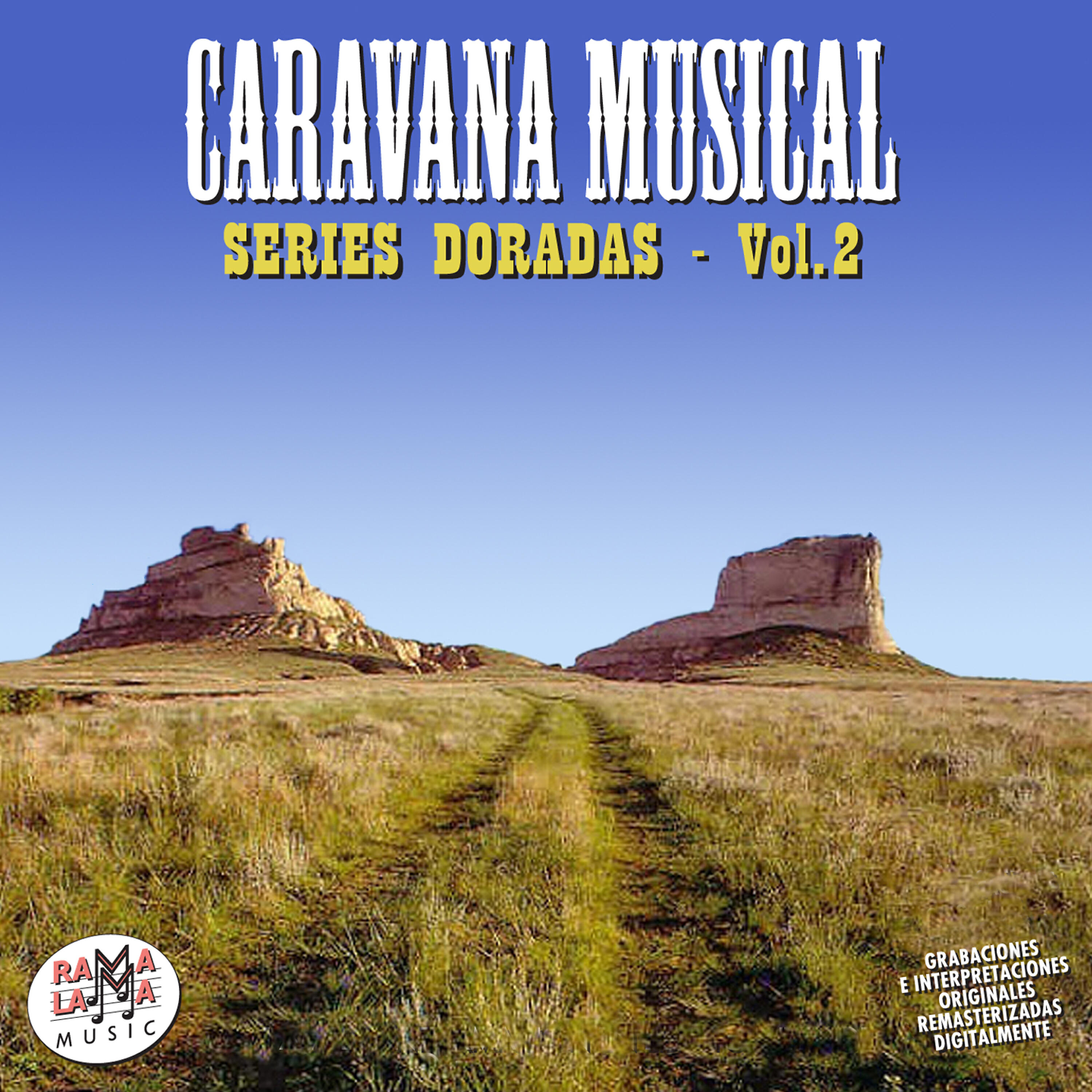 Релиз Caravana Musical. Series Doradas Vol. 2