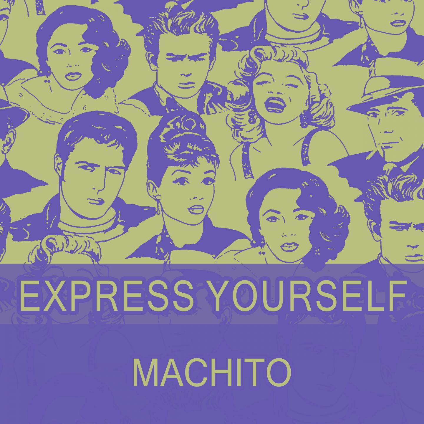 Постер альбома Express Yourself