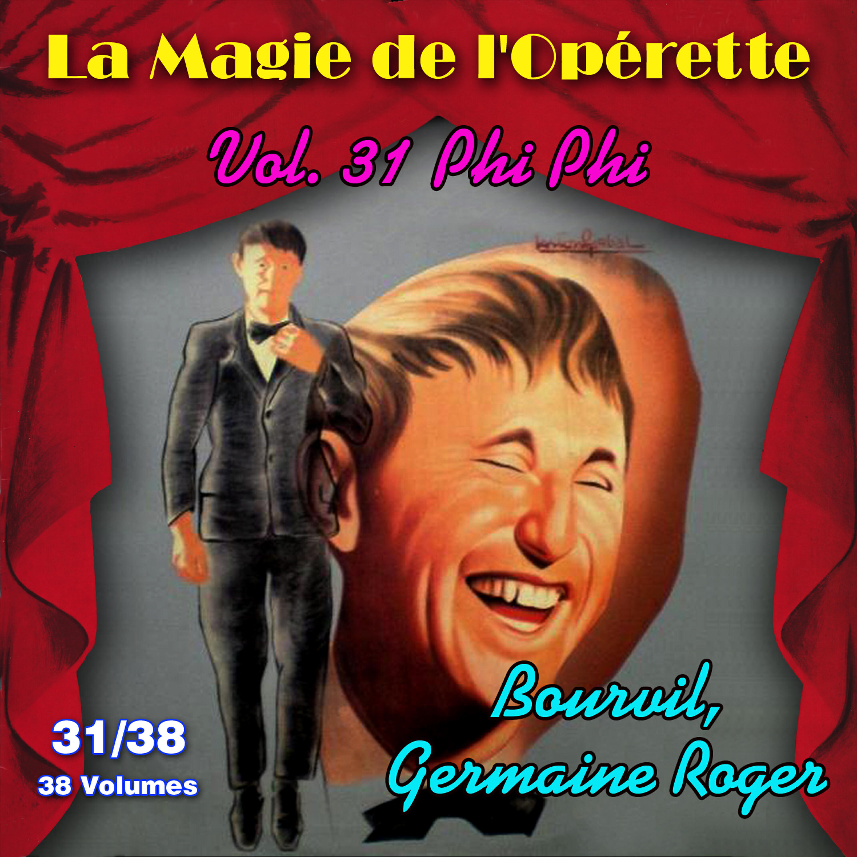 Релиз Phi-Phi - La Magie de l'Opérette en 38 volumes - Vol. 31/38