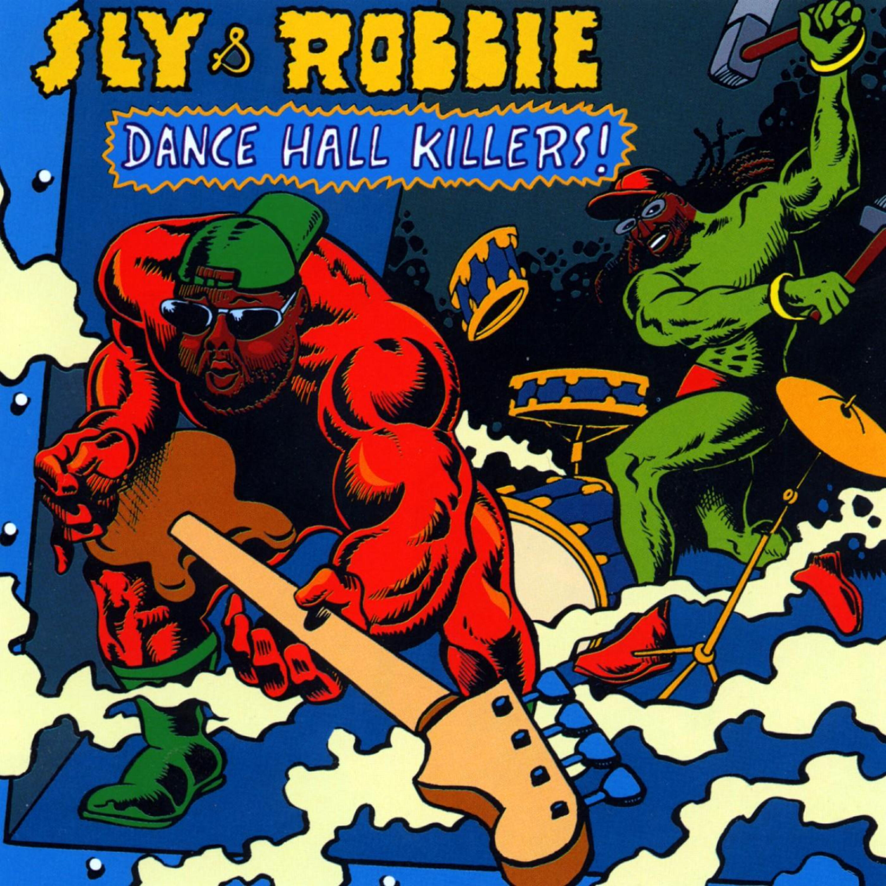 Релиз Sly & Robbie present Dancehall Killers!