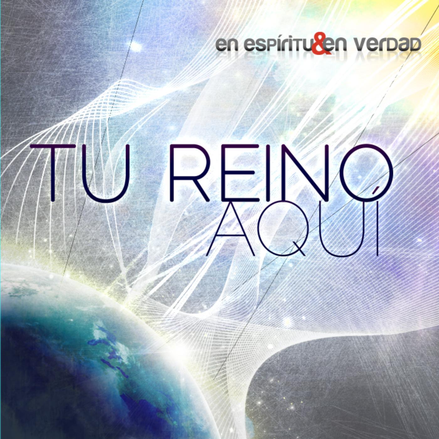 Релиз Tu Reino Aquí