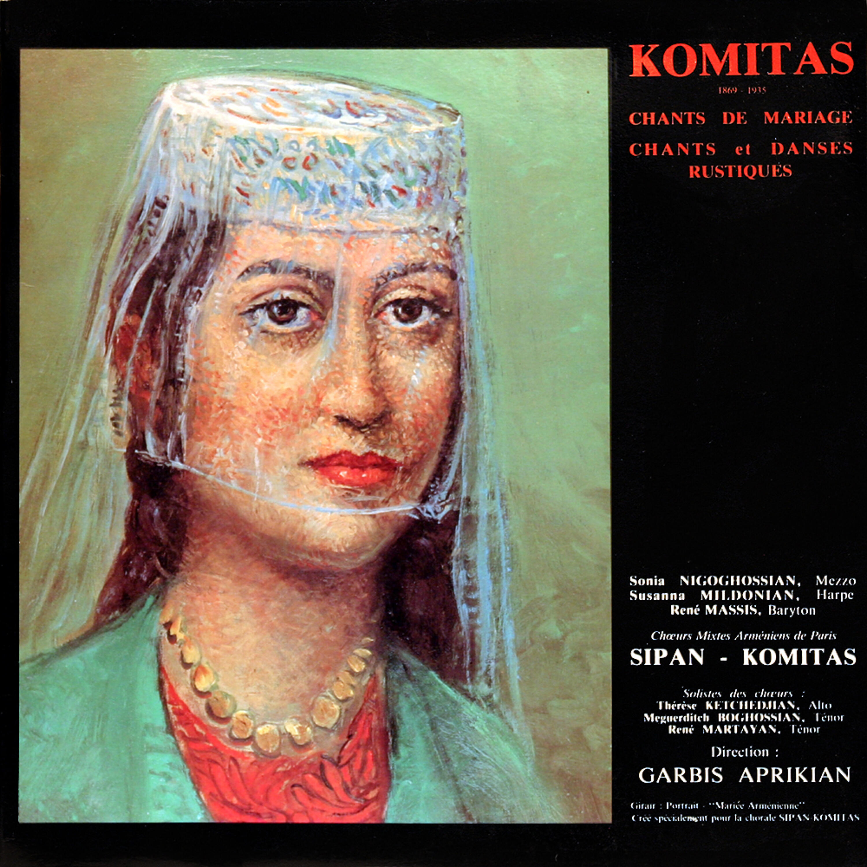 Релиз Komitas: Chants de mariages et chants et danses rustiques