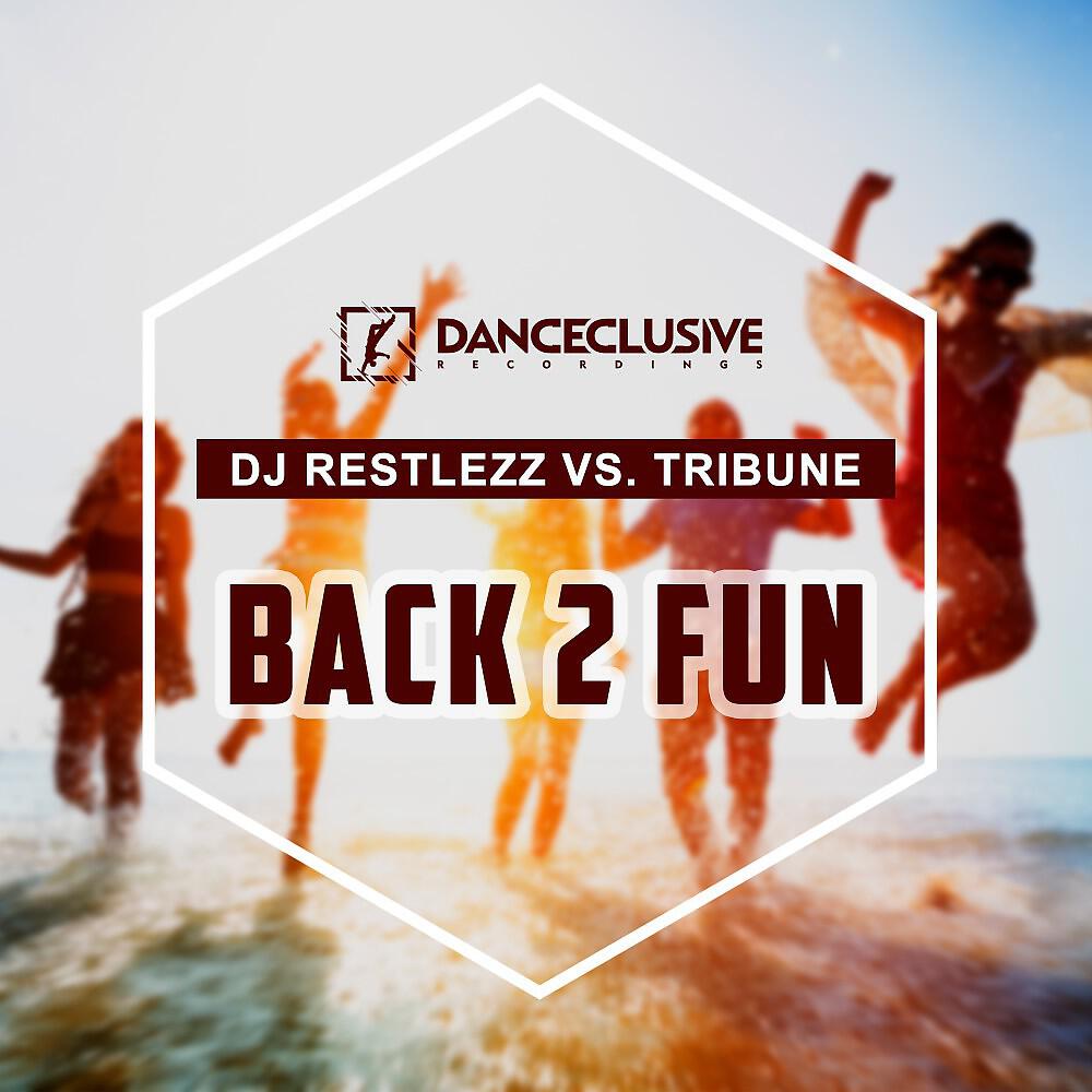 Релиз Back 2 Fun