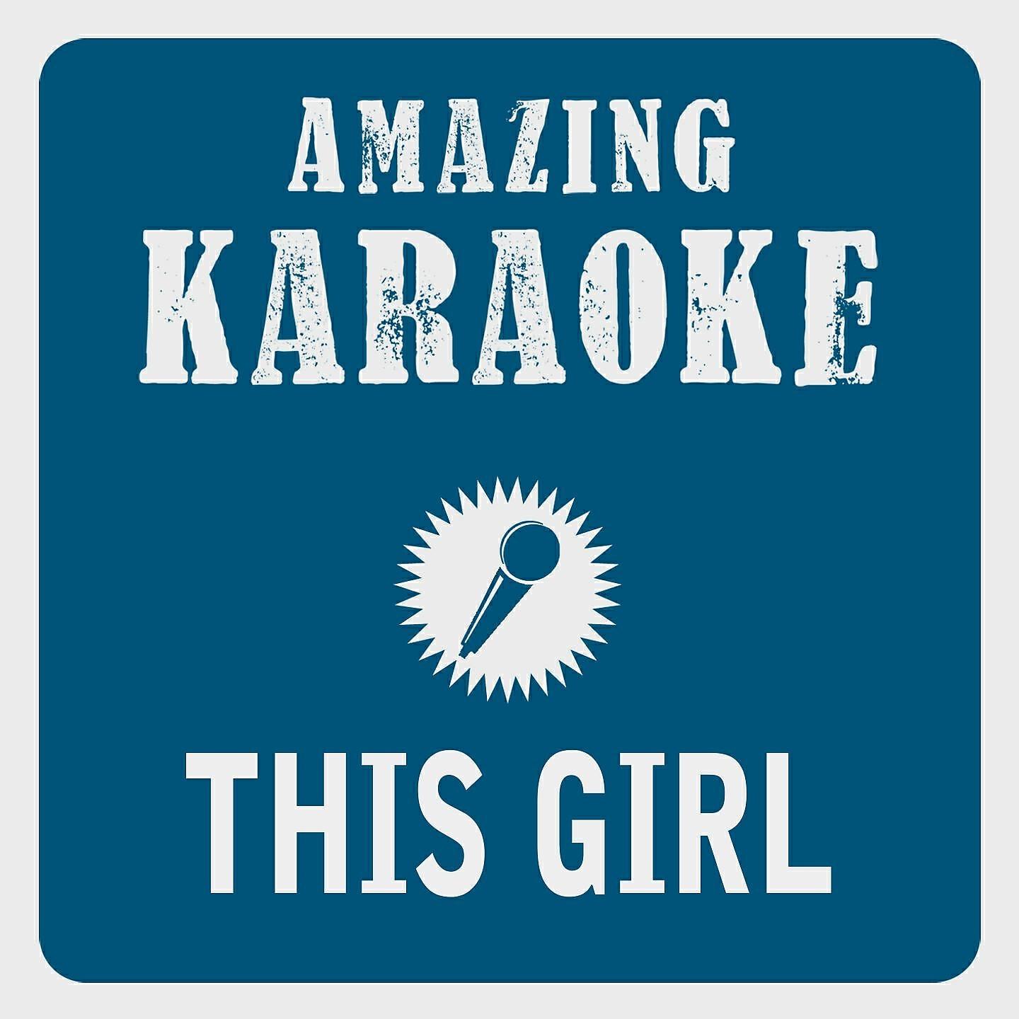 Релиз This Girl (Karaoke Version)