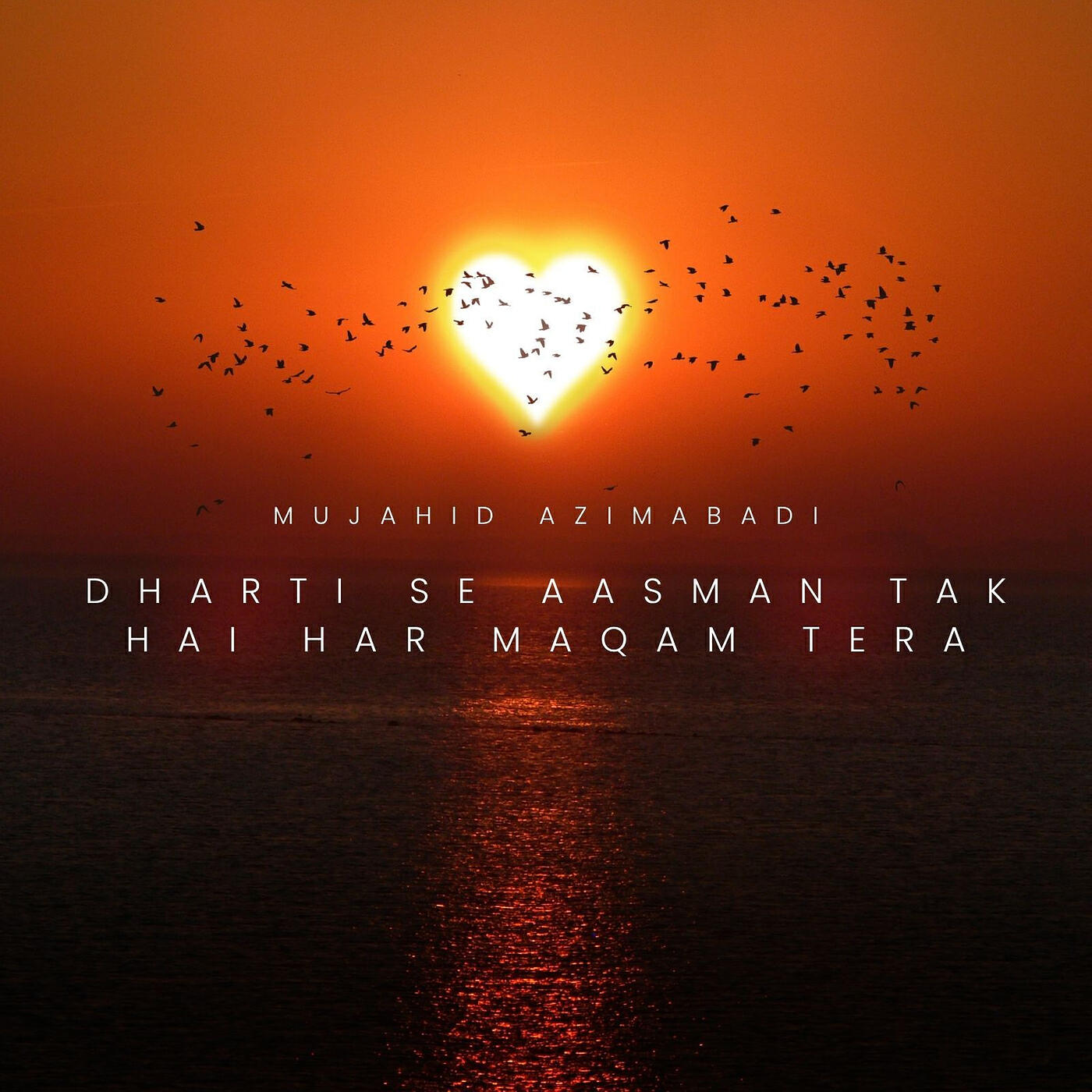 Постер альбома Dharti Se Aasman Tak Hai Har Maqam Tera