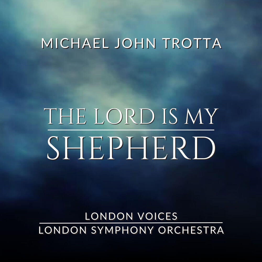 Релиз The Lord Is My Shepherd