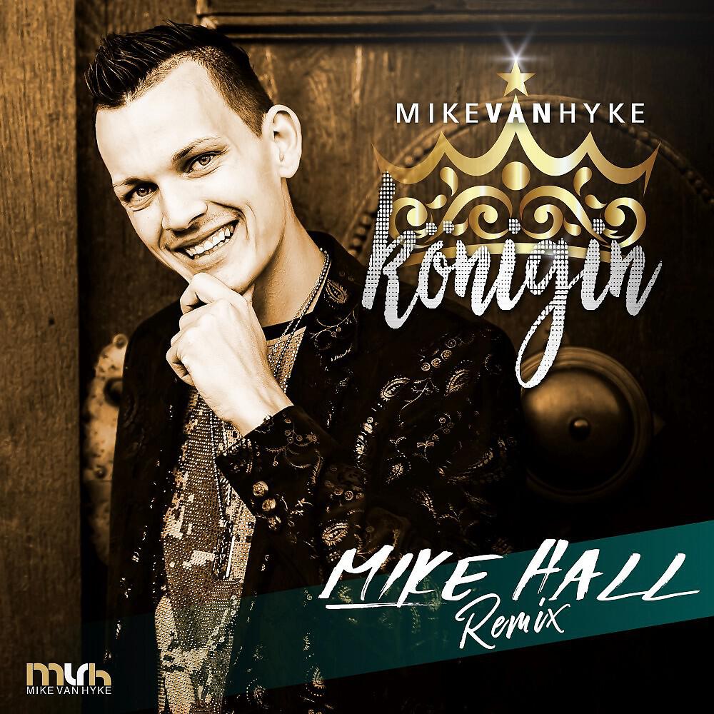 Релиз Königin (Mike Hall Remix)