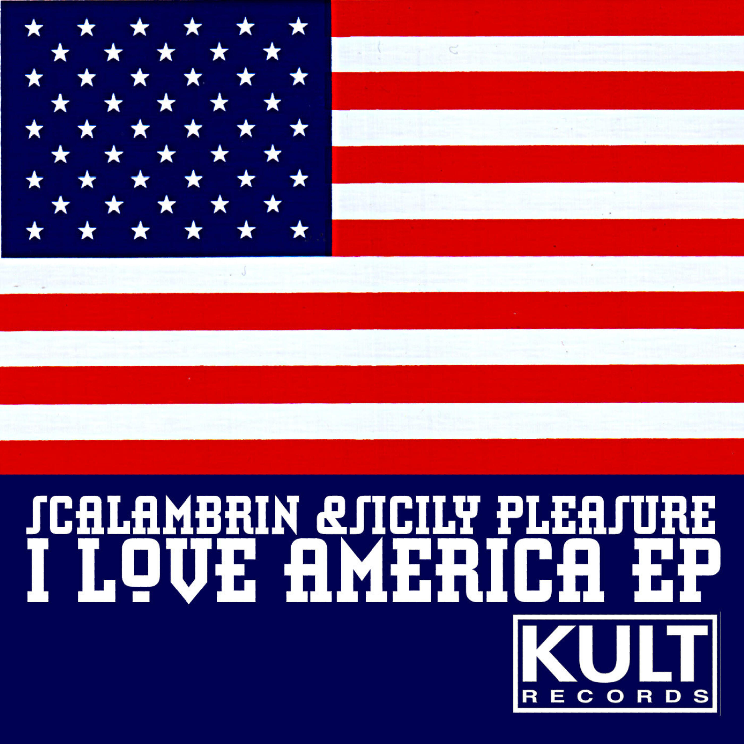 Релиз KULT Records Presents:   I Love America - EP