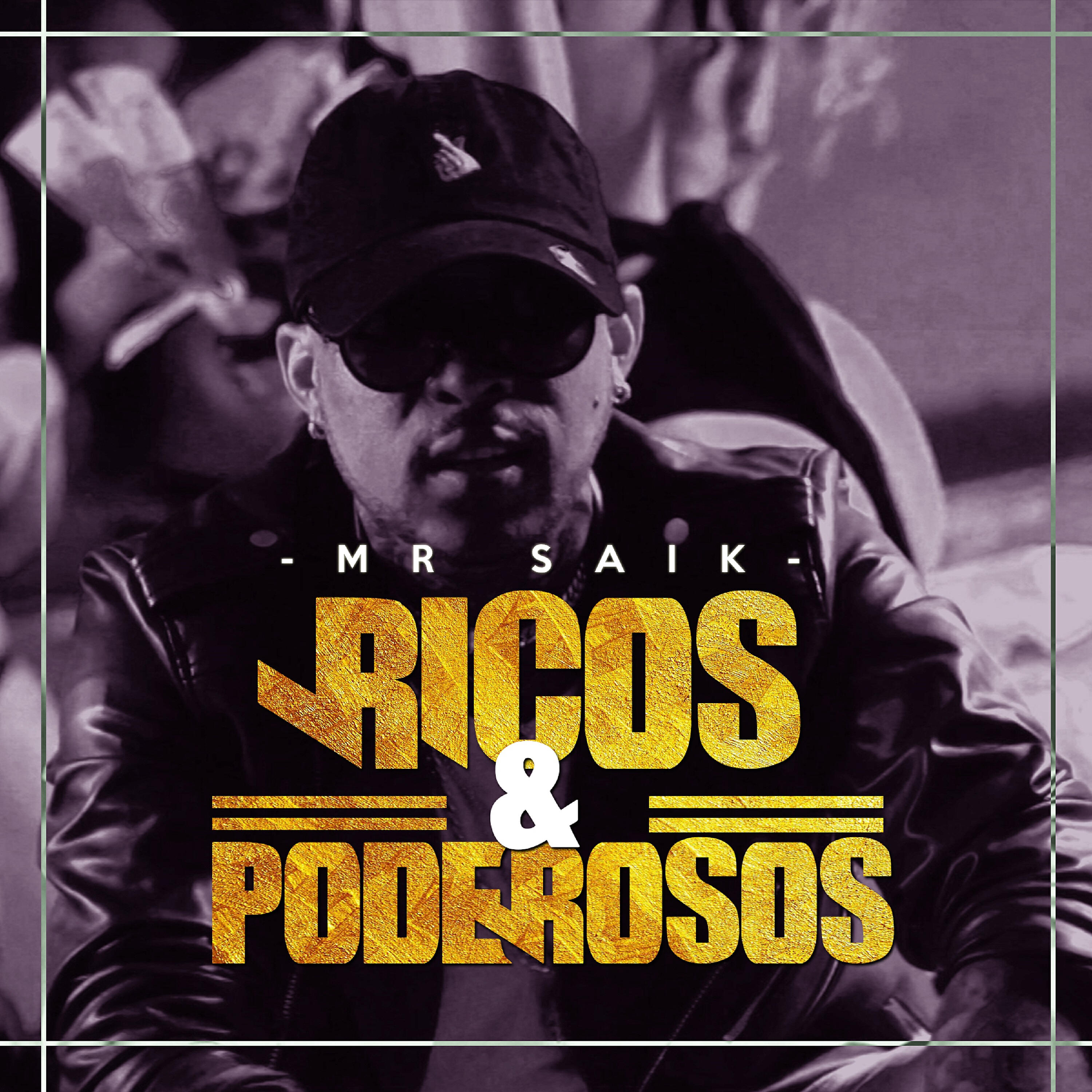 Скачать песню Mr. Saik - Ricos y Poderosos бесплатно в MP3 для Android и iOS