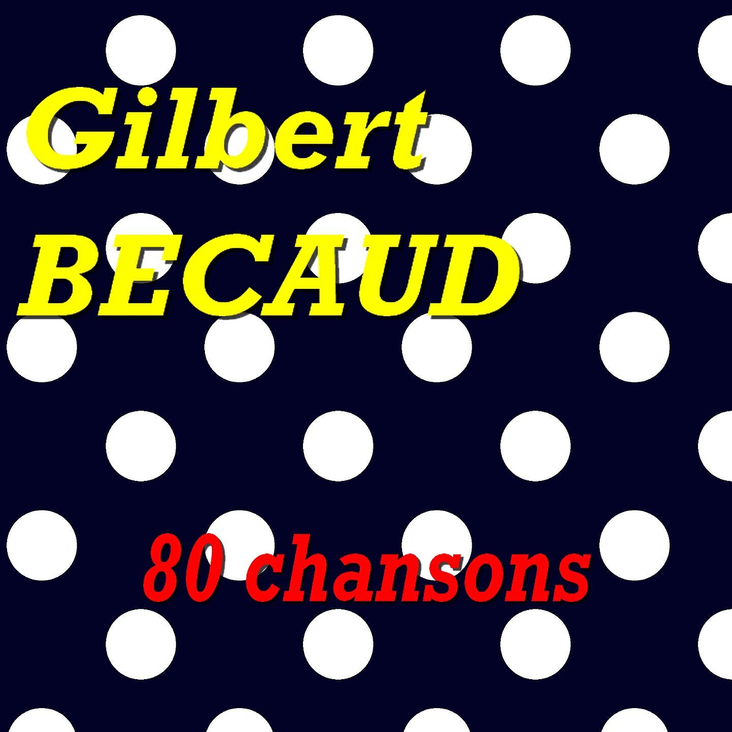 Релиз Gilbert Bécaud