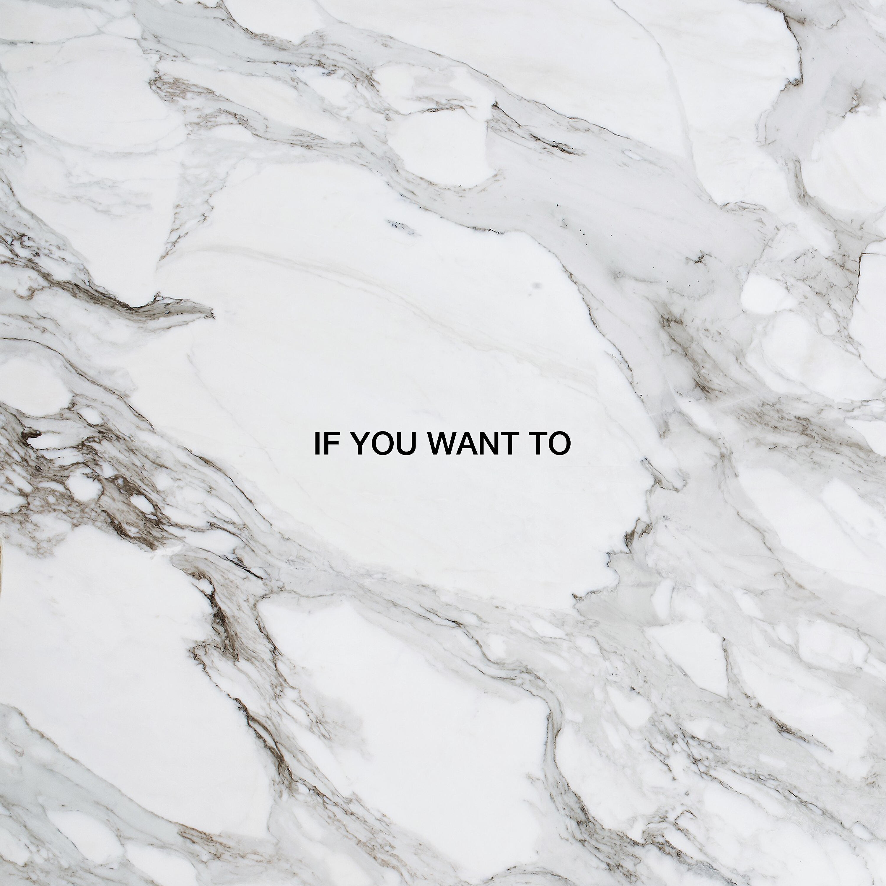 Постер альбома If You Want To