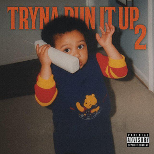 Релиз TRYNA RUN IT UP 2