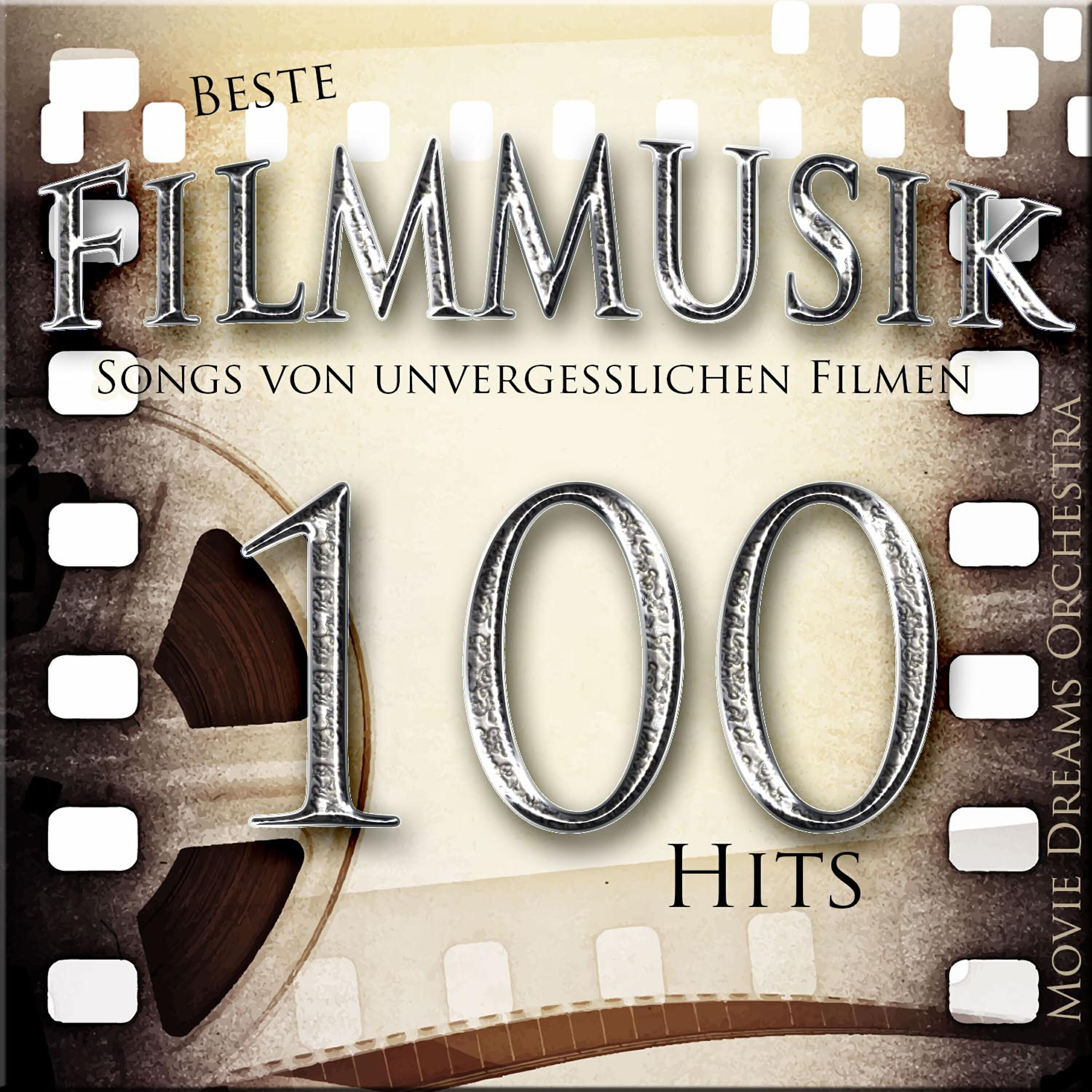 Релиз Beste Filmmusik - Songs von unvergesslichen Filmen [Musik inspiriert durch den Film]
