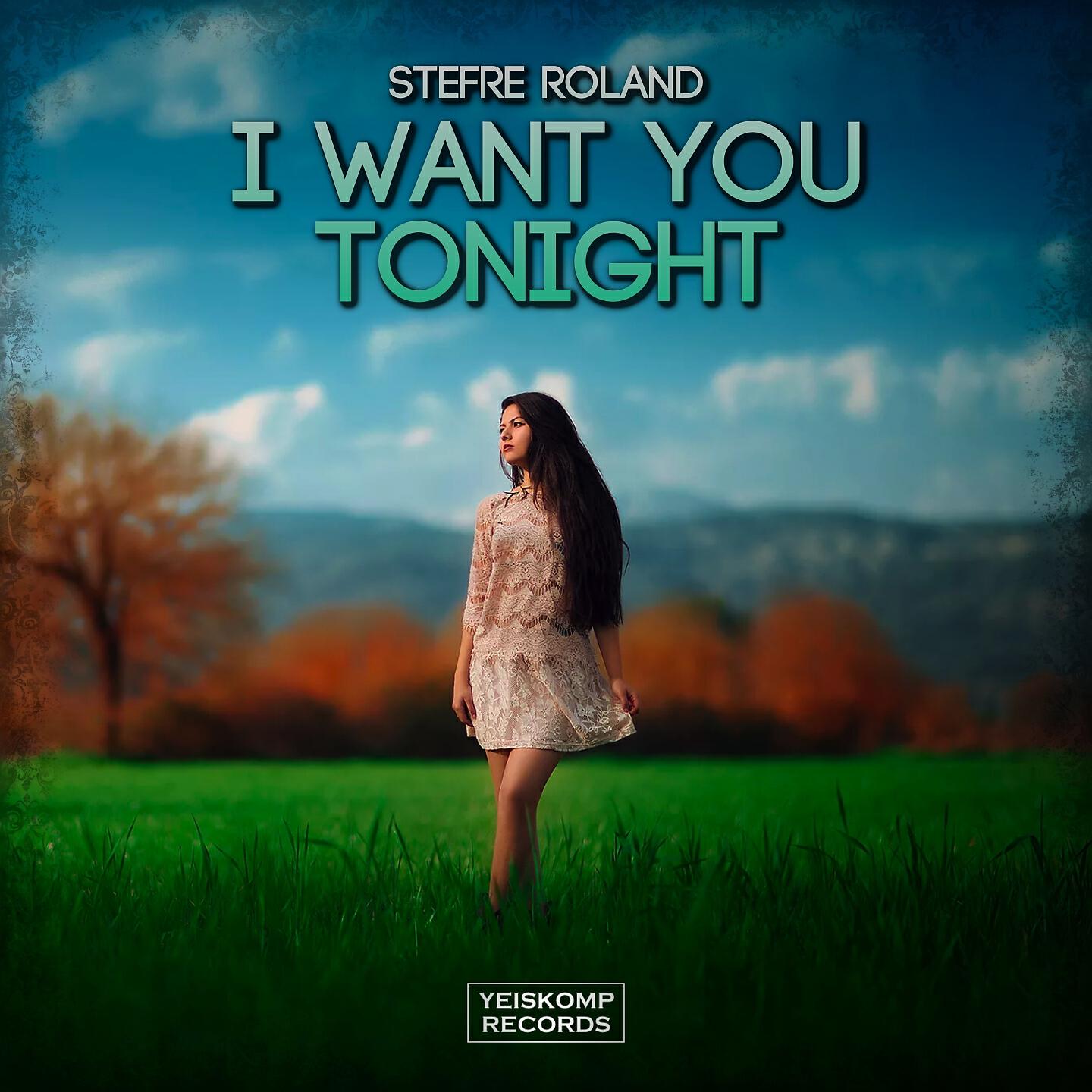 Релиз I Want You Tonight