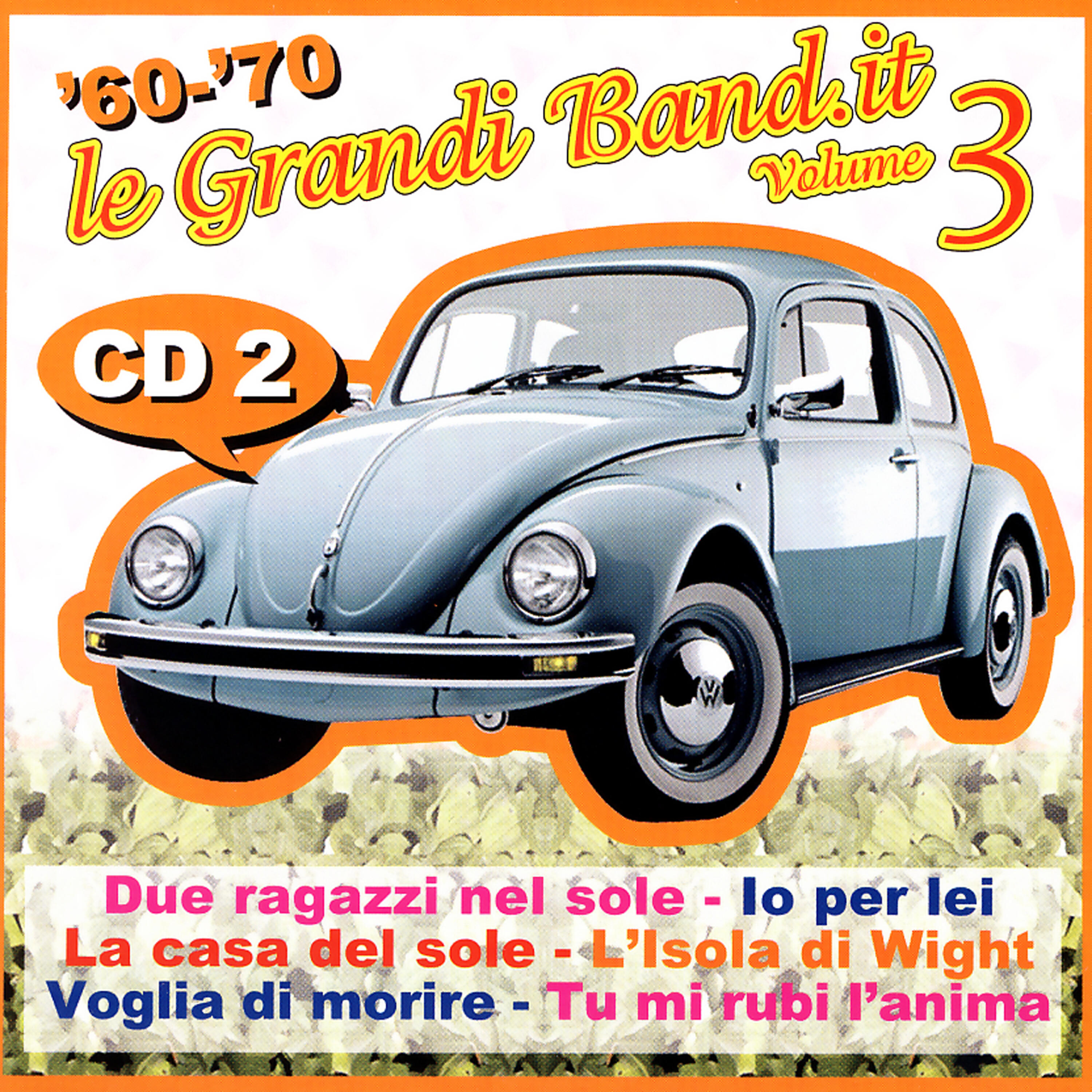 Релиз '60 - '70 - Le Grandi Band.It - Volume 3 - Cd 2