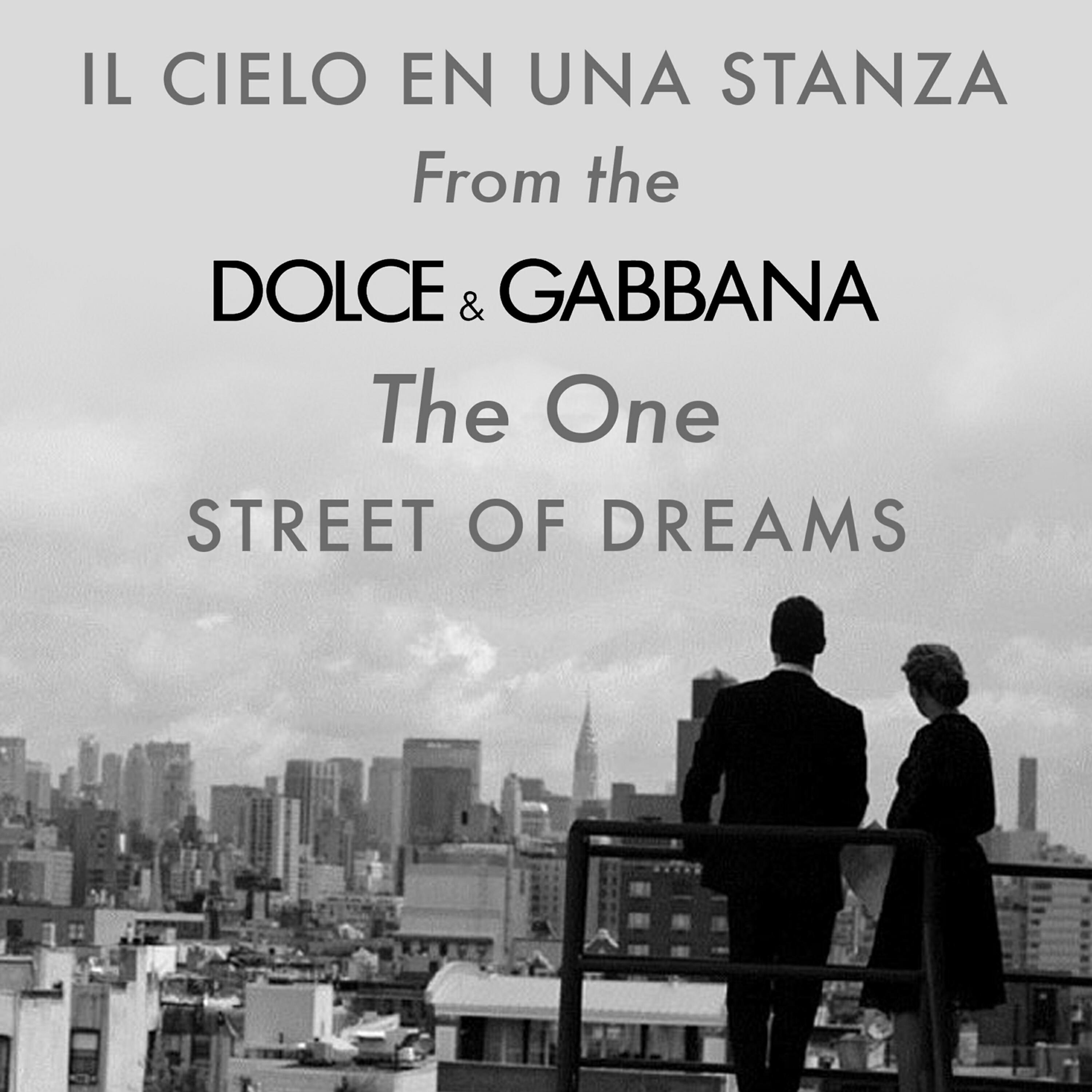 Релиз Il Cielo in Una Stanza (From the Dolce & Gabbana "The One - Street of Dreams" TV Advert) - Single