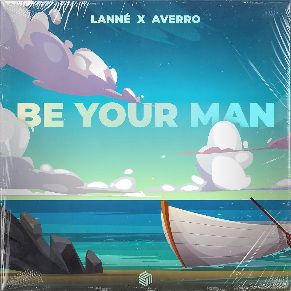 Релиз Be Your Man