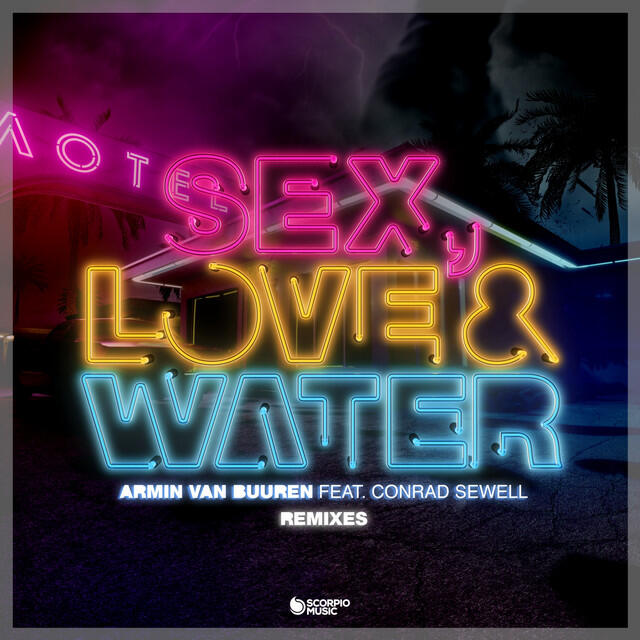 Релиз Sex, Love & Water (Remixes)