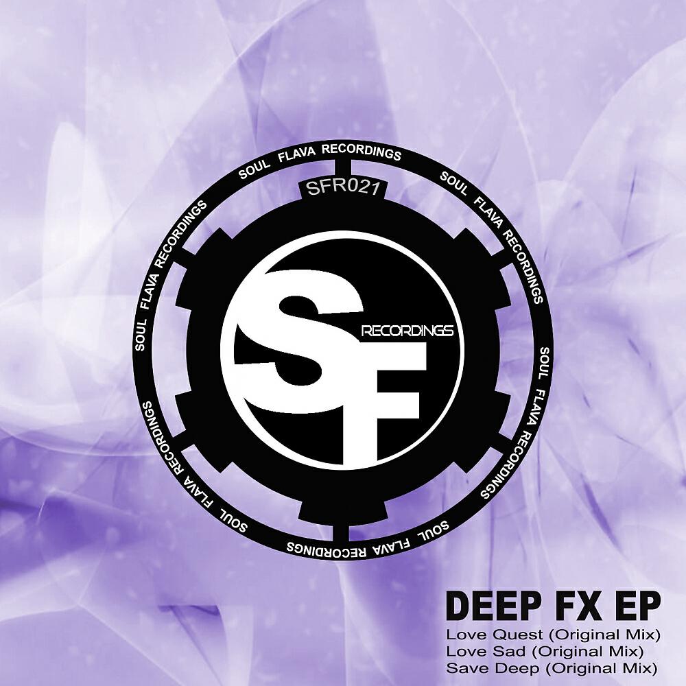 Релиз Deep FX EP