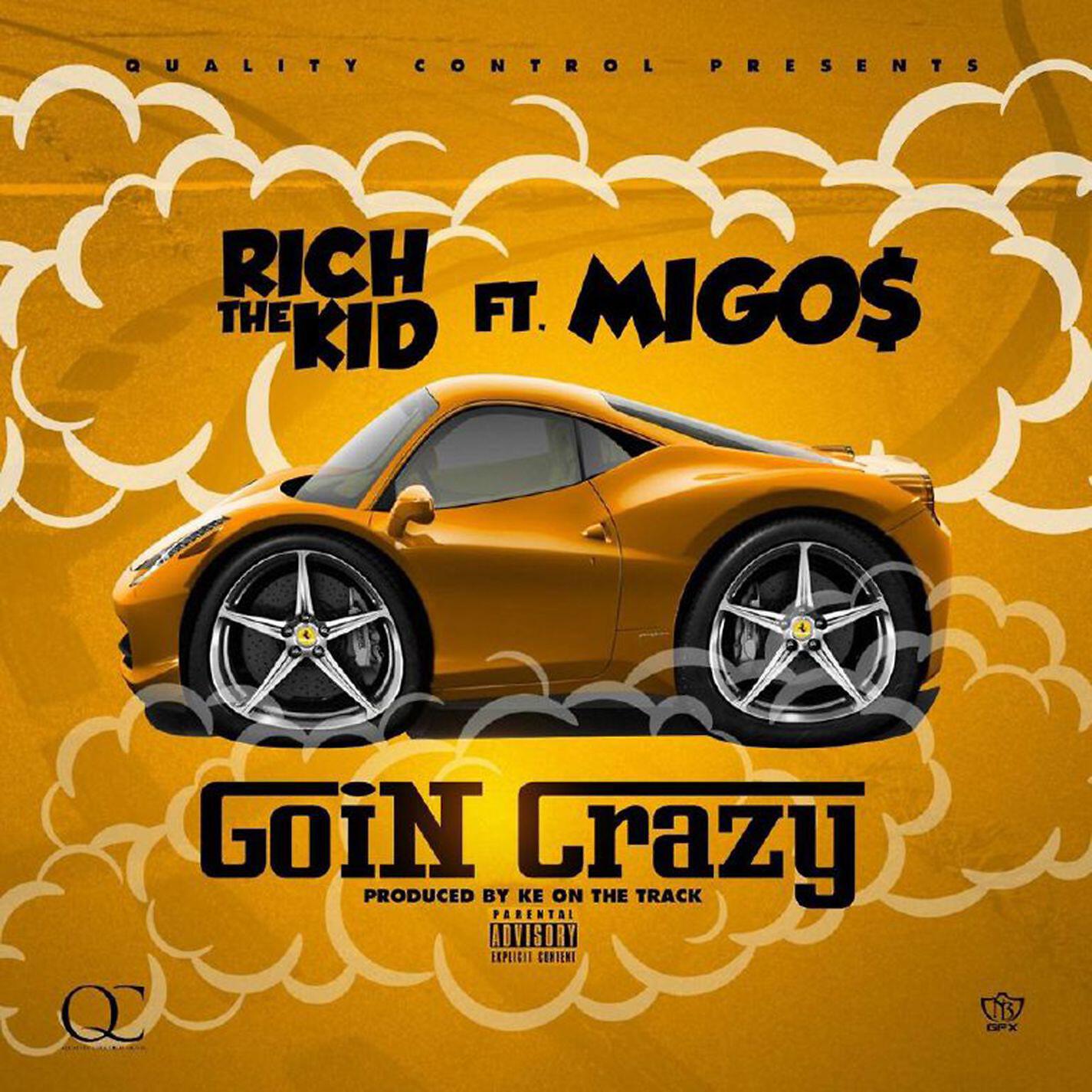 Релиз Goin Crazy (feat. Migos)