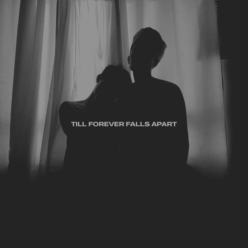 Релиз Till Forever Falls Apart