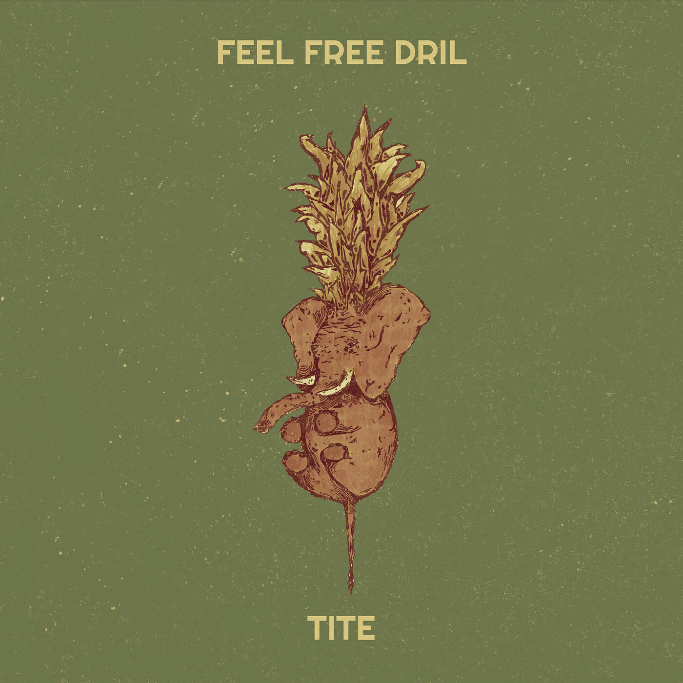 Постер альбома Feel Free Drill