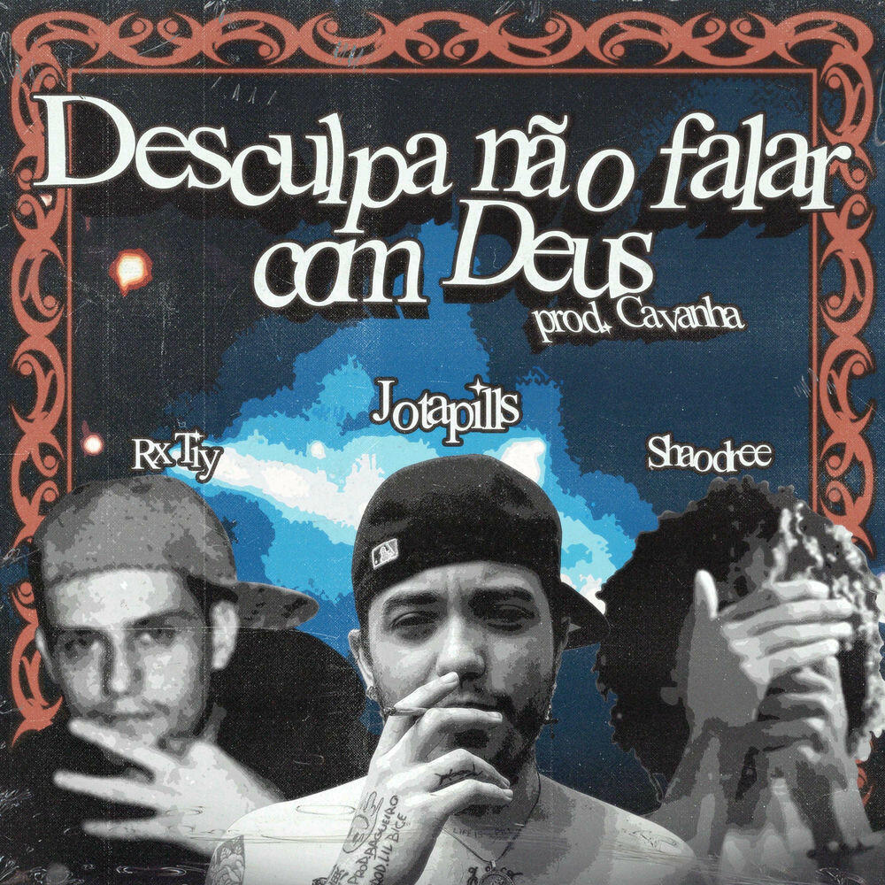 Релиз Desculpa não falar com Deus