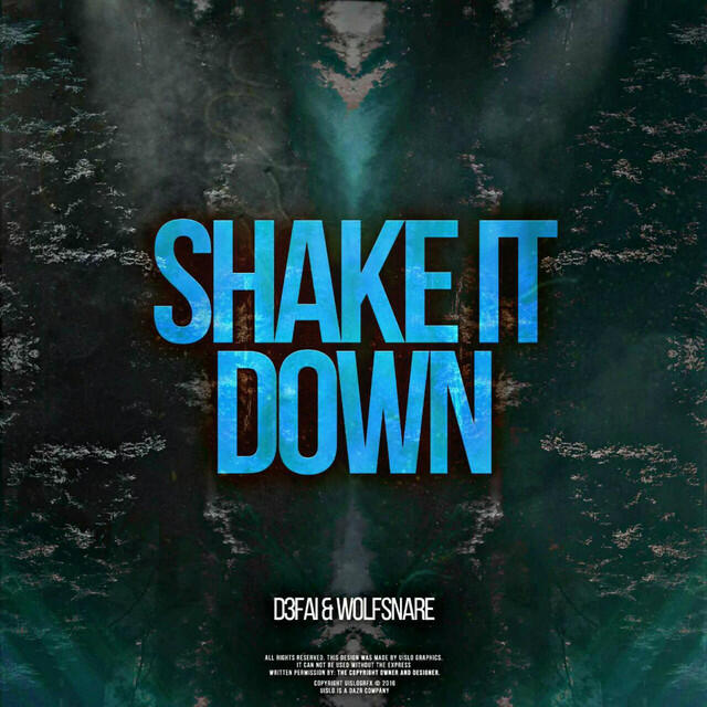 Релиз Shake It Down (feat. Wolfsnare)