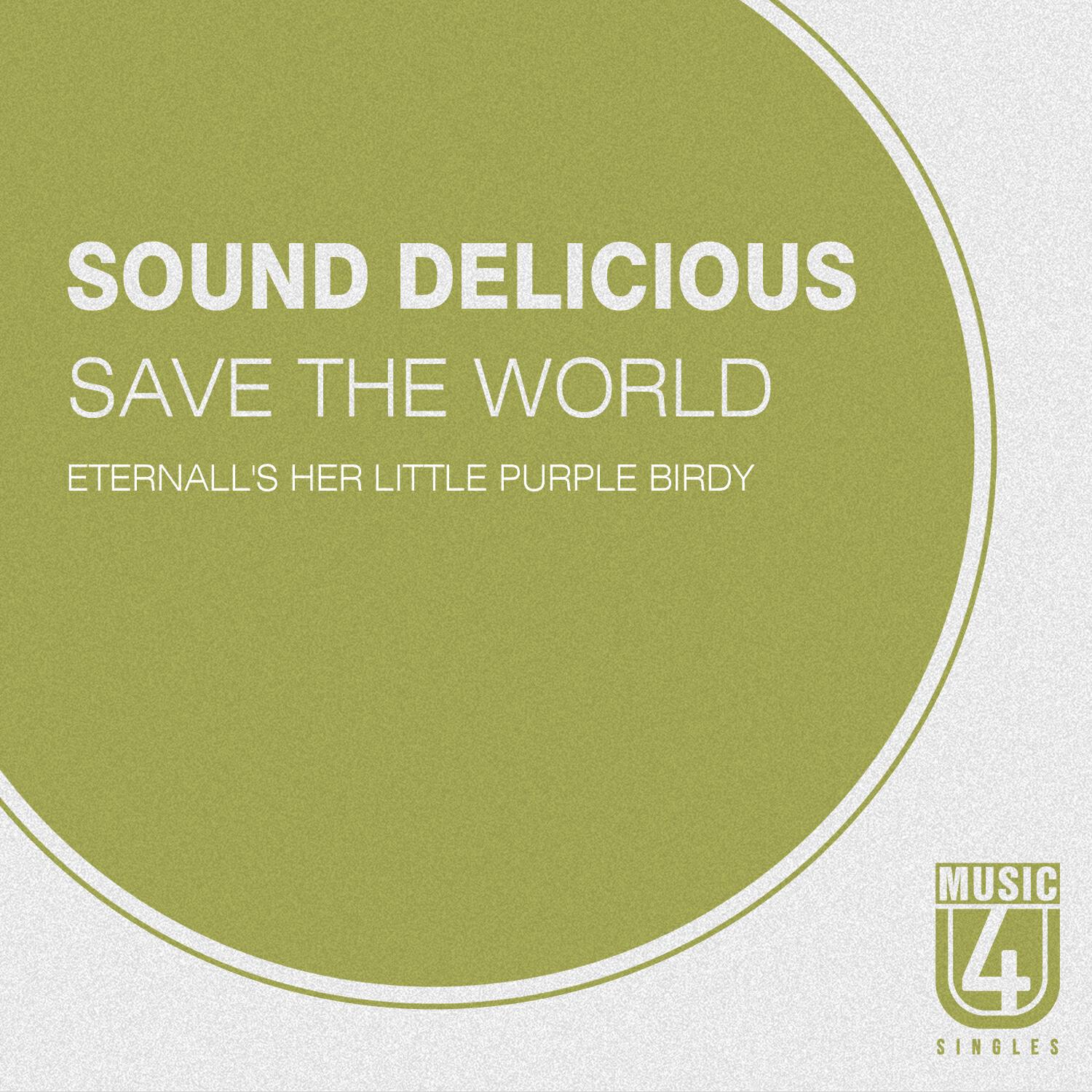 Постер альбома Save the World (Eternall's Her Little Purple Birdy)
