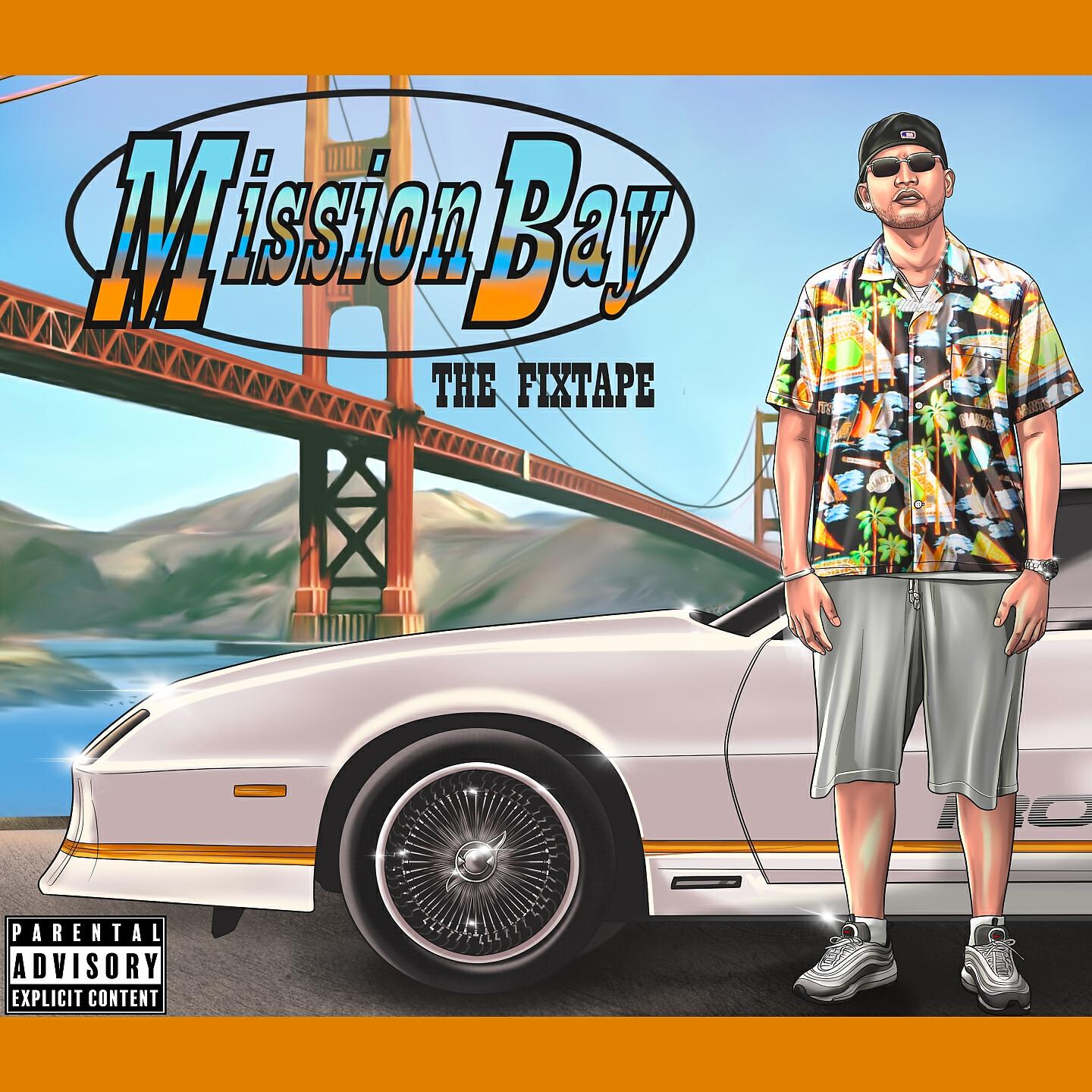 Релиз MISSION BAY THE FIXTAPE