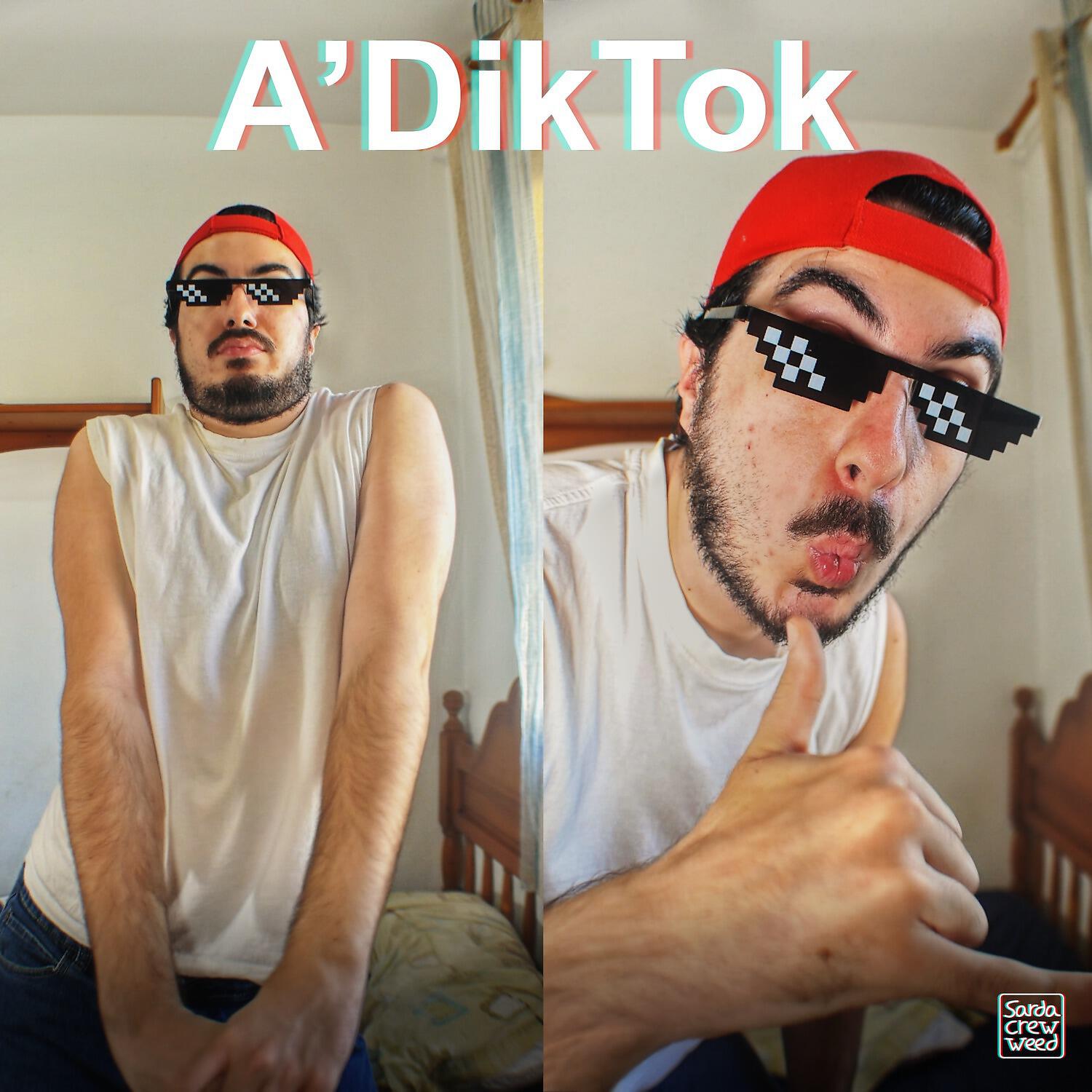 Релиз A'DikTok