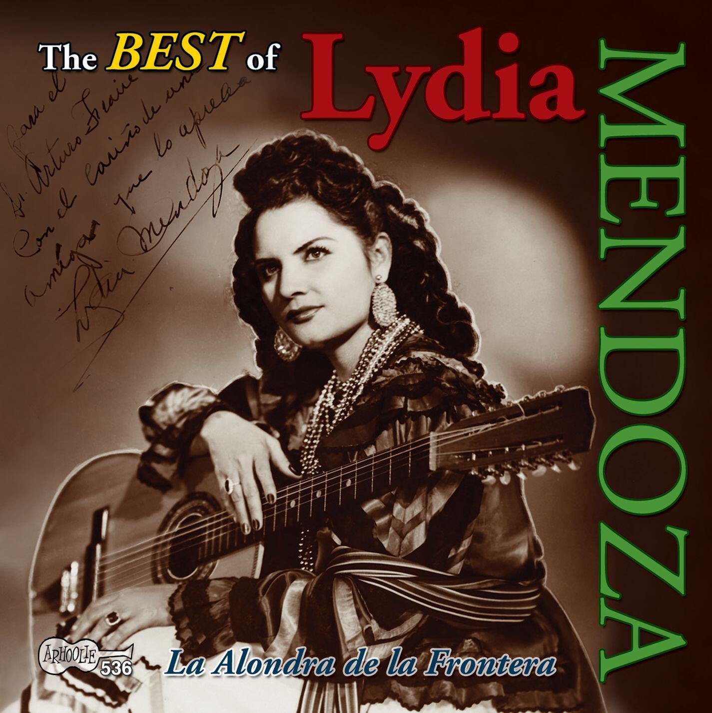 Релиз The Best of Lydia Mendoza