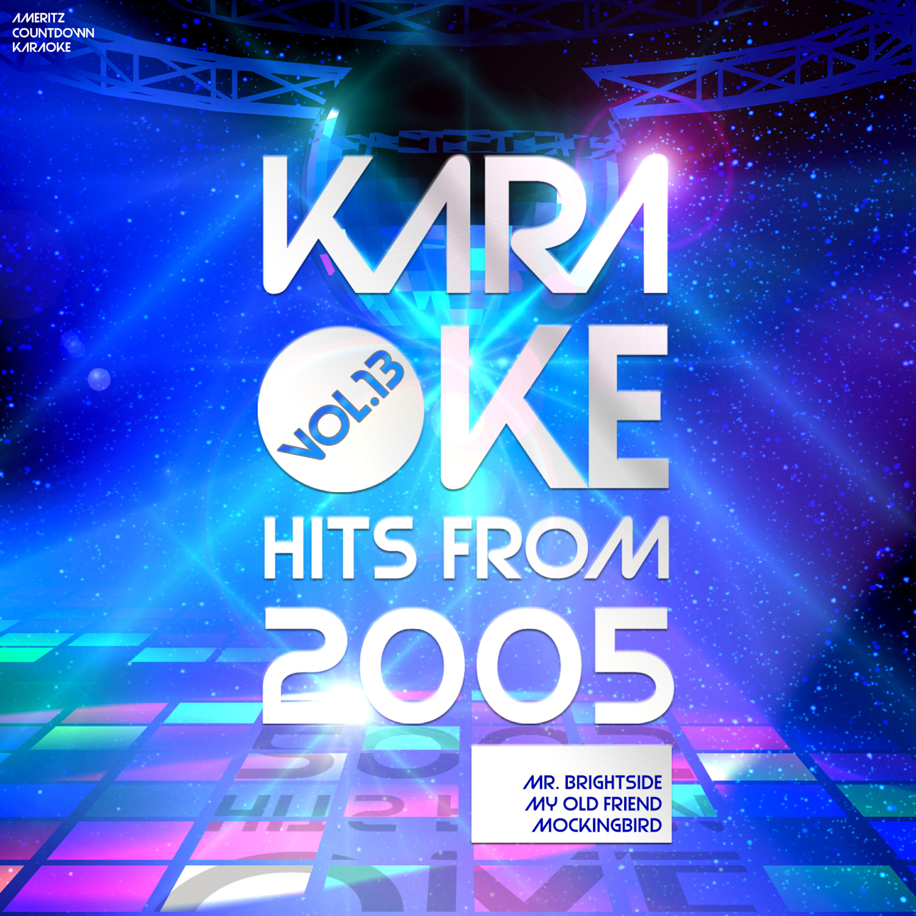 Релиз Karaoke Hits from 2005, Vol. 13