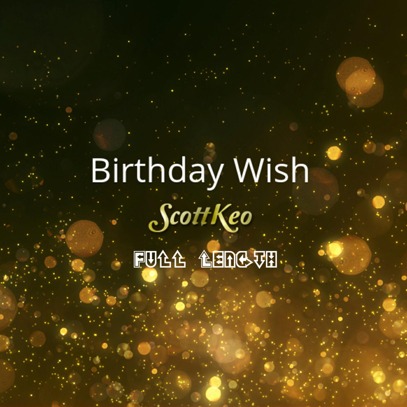 Релиз Birthday Wish Full Length