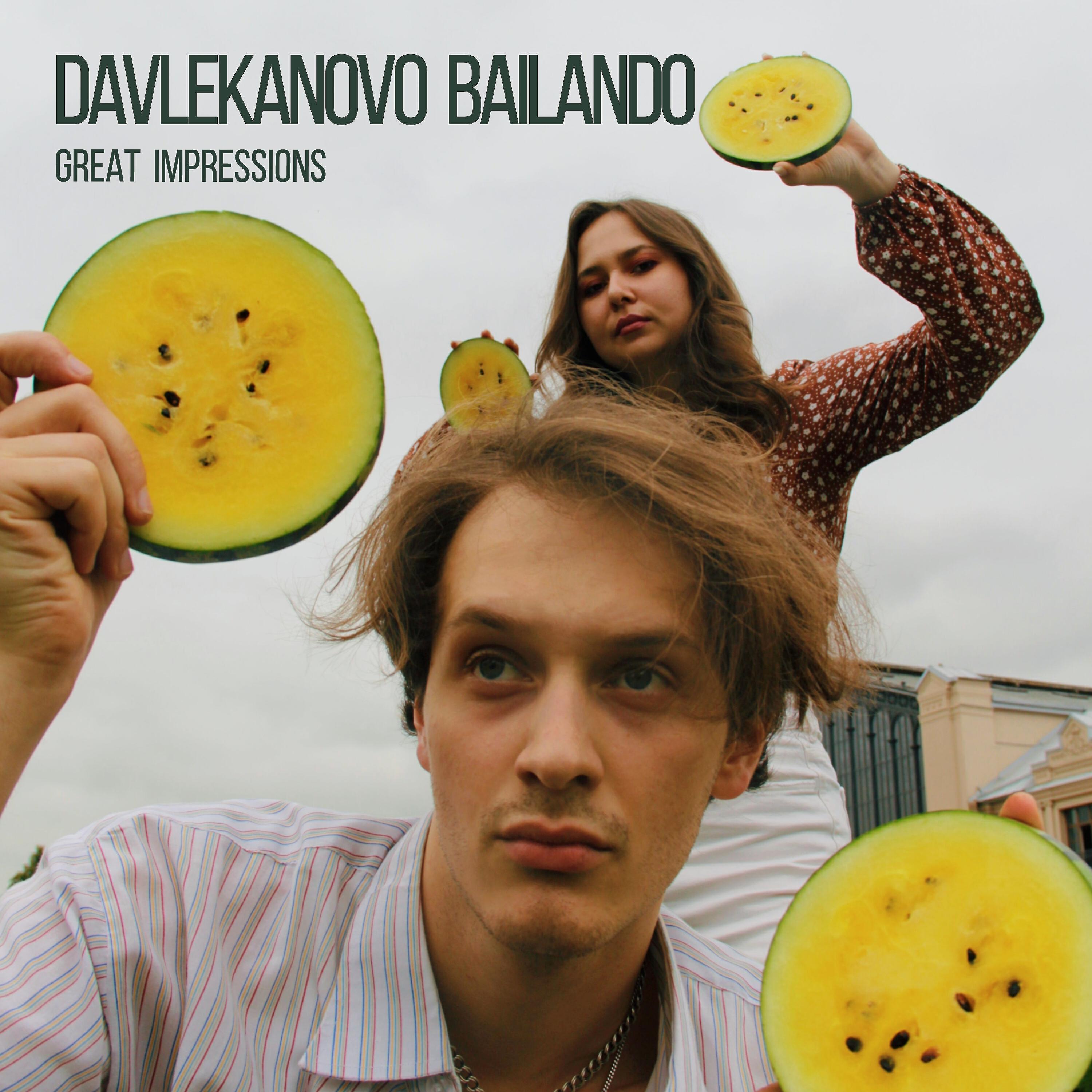 Релиз DAVLEKANOVO BAILANDO