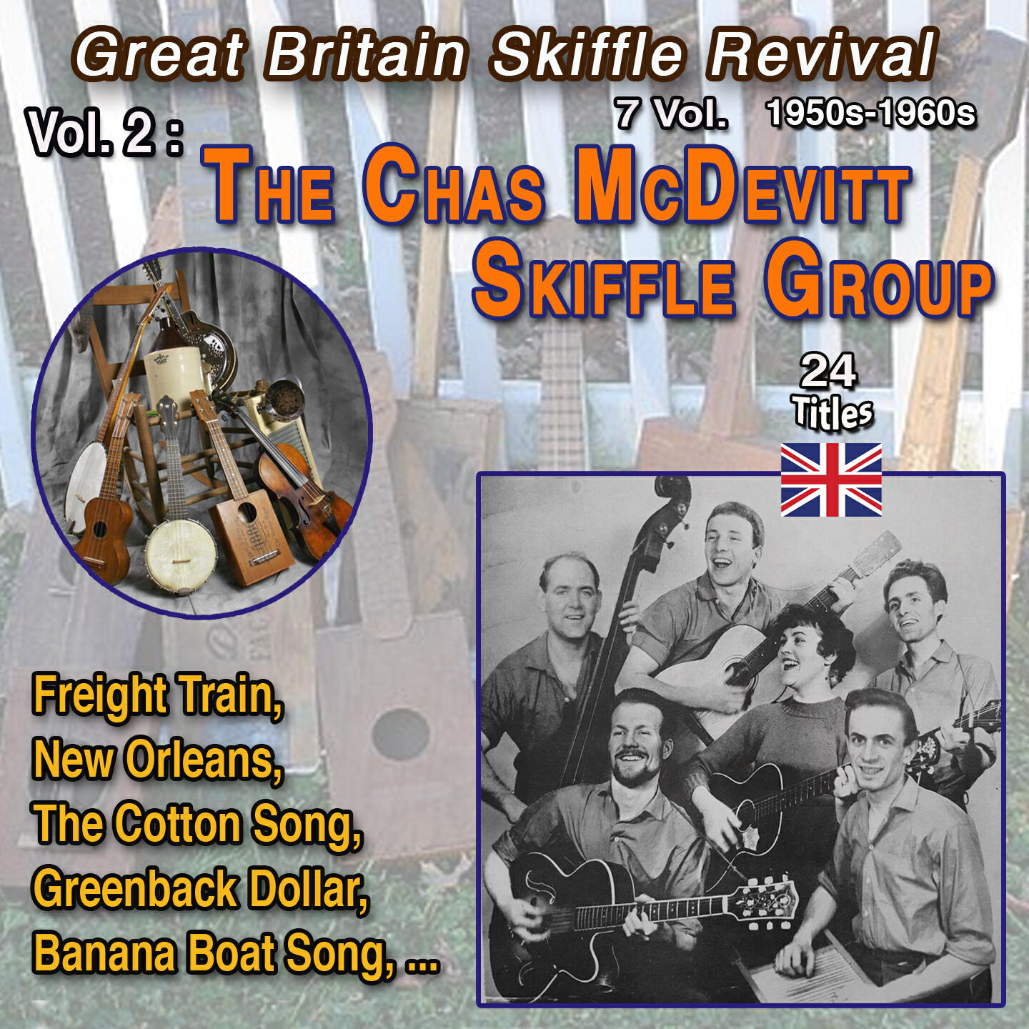Релиз Great Britain Skiffle Revival 1950 - 1960 - 7 Vol. Vol.2 : The Chas McDevitt Skiffle Group