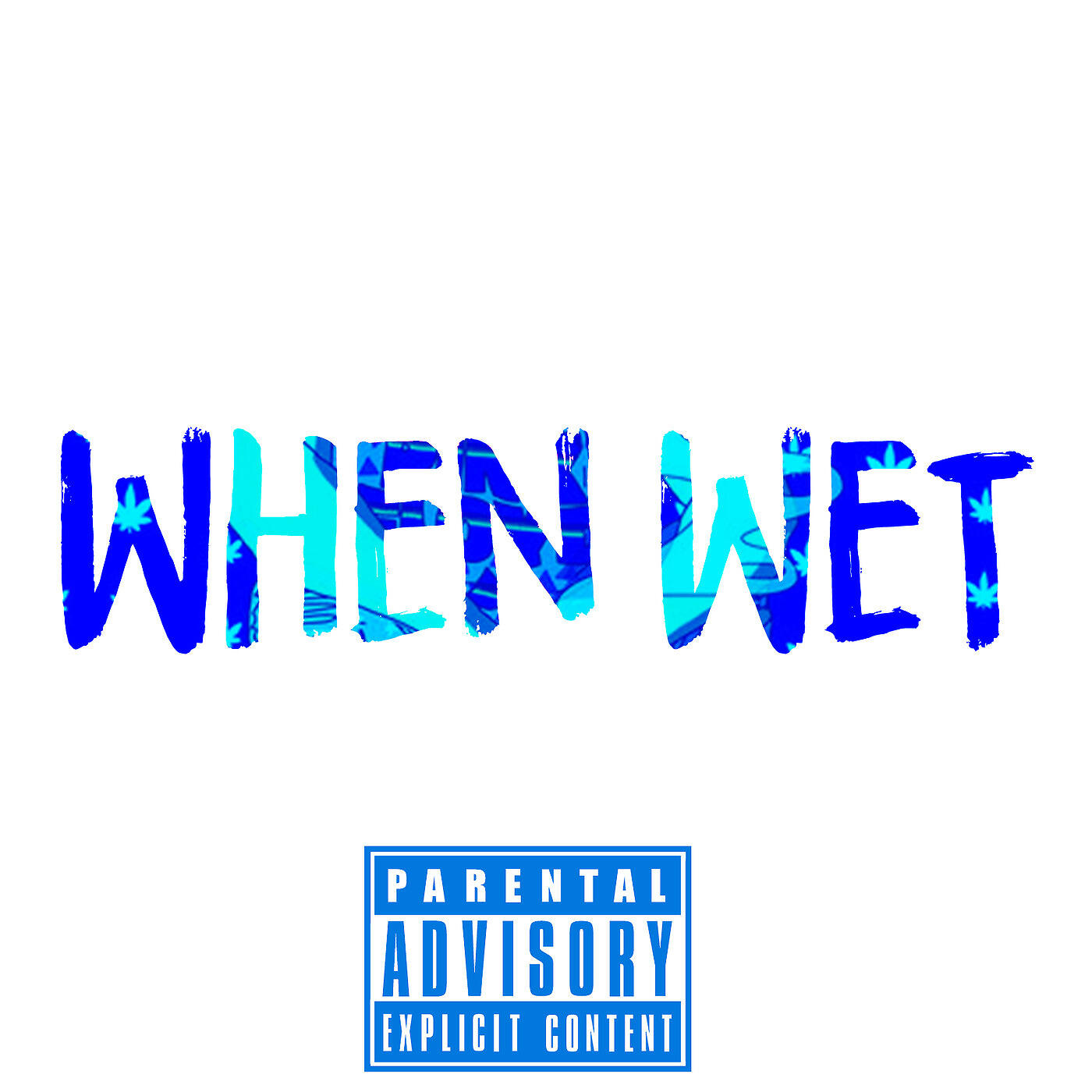 Релиз When Wet