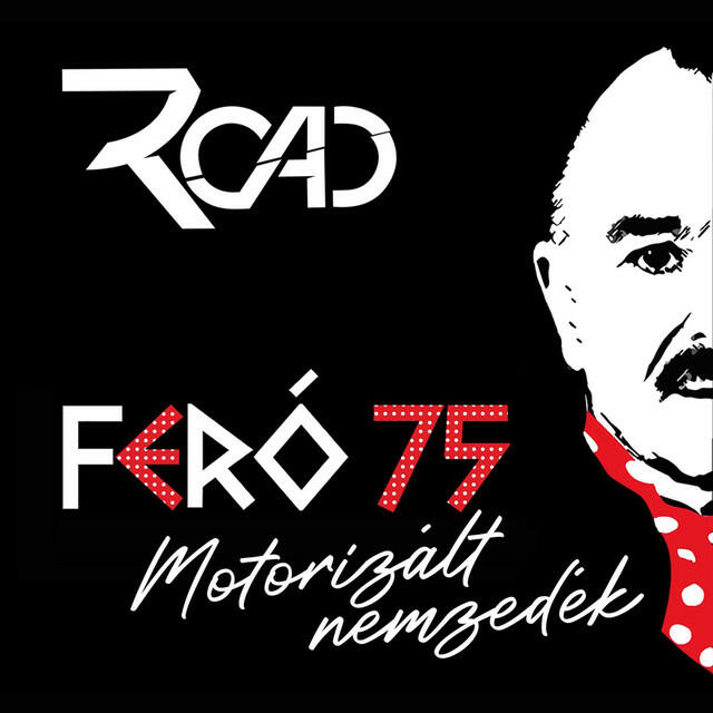 Релиз Motorizált nemzedék (Feró 75)
