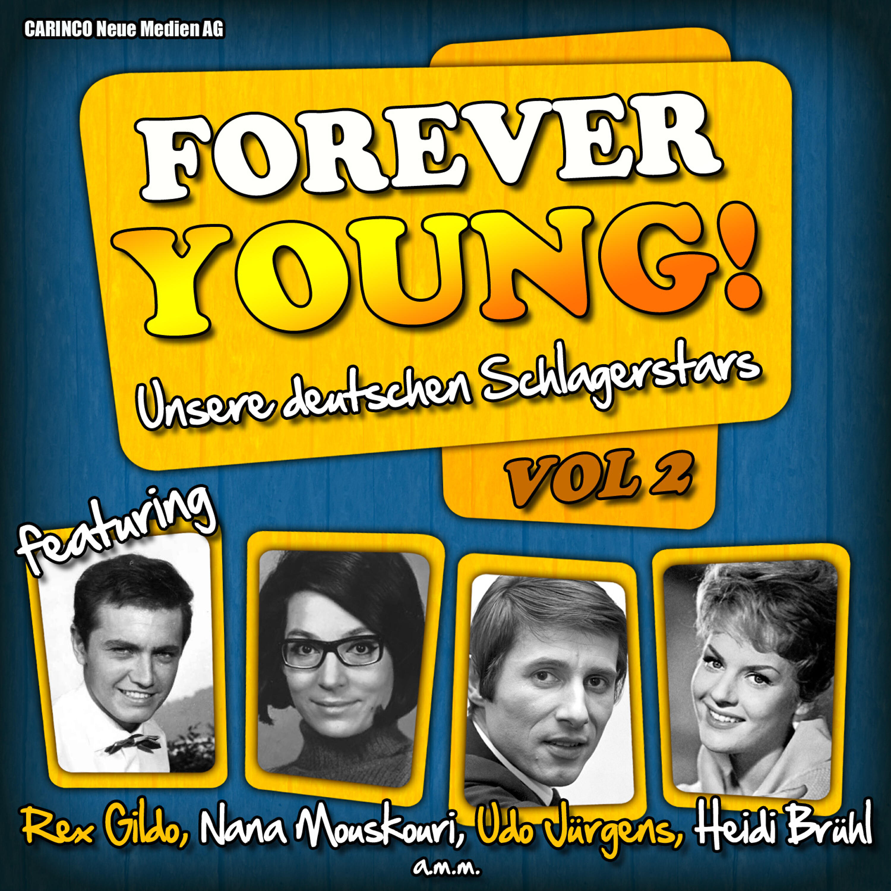 Релиз Forever Young! Unsere deutschen Schlagerstars, Vol. 2