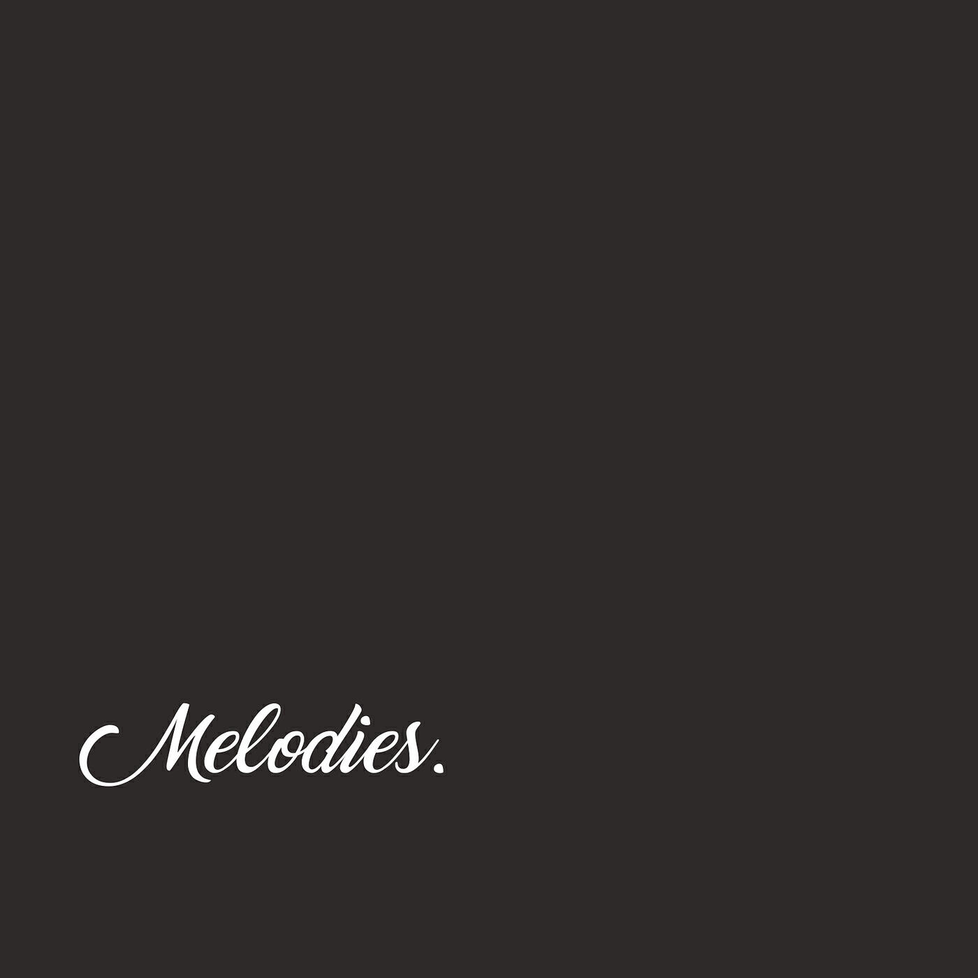 Релиз Melodies